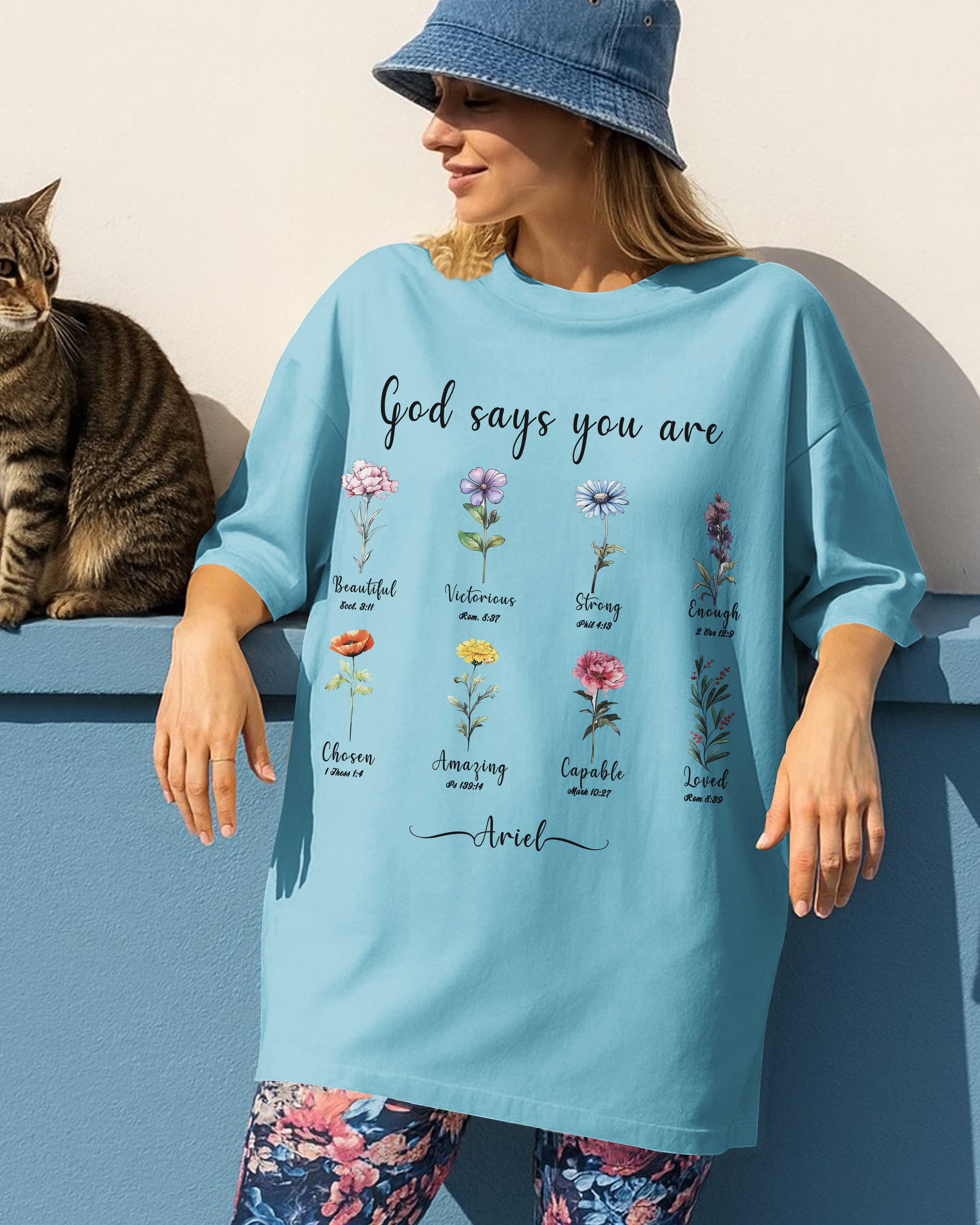 God Says You Are Beautiful Victorious Strong Enough Chosen Amazing Capable Loved T-Shirt