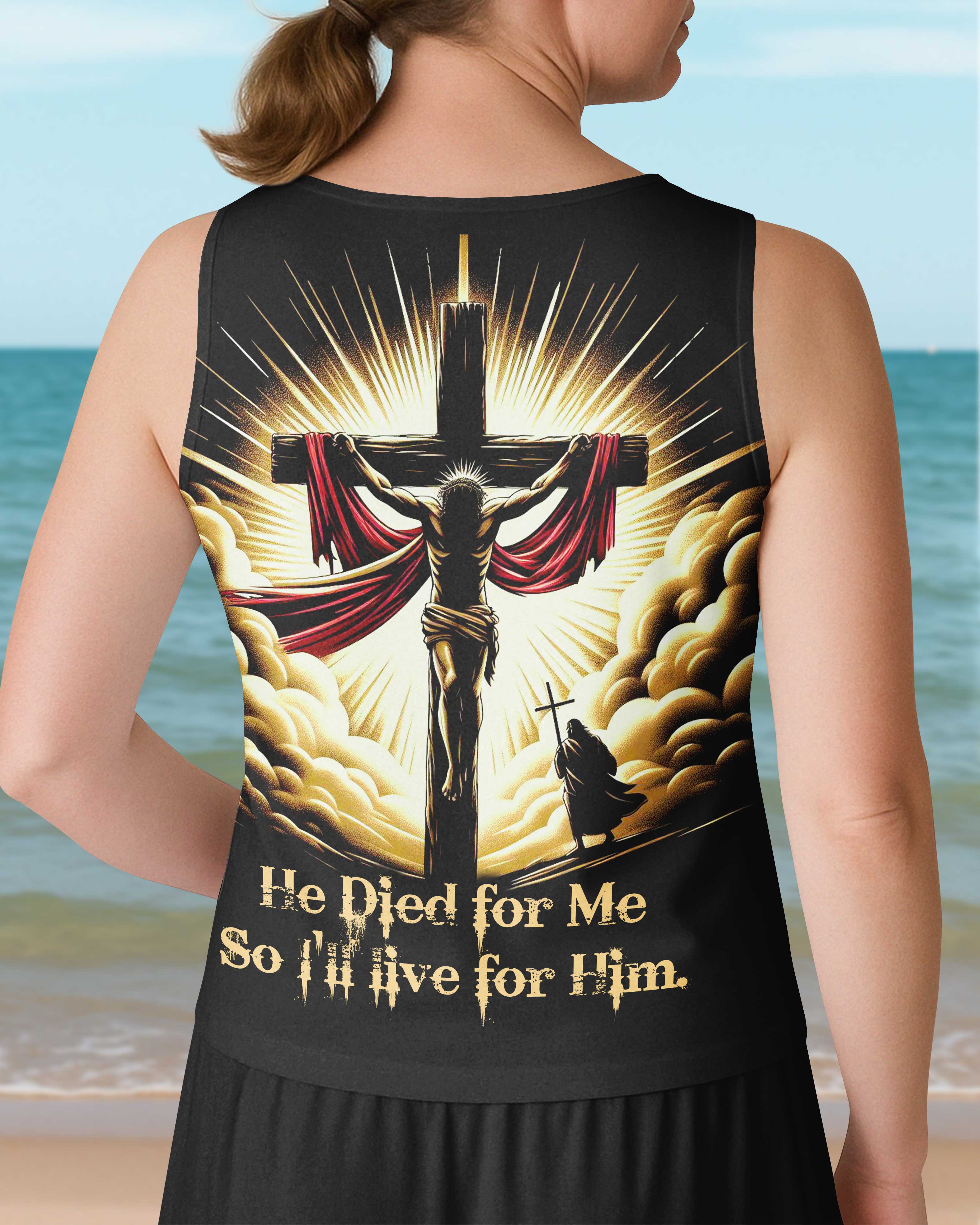 He Died For Me So I'll Live For Him All Over Print T-Shirt