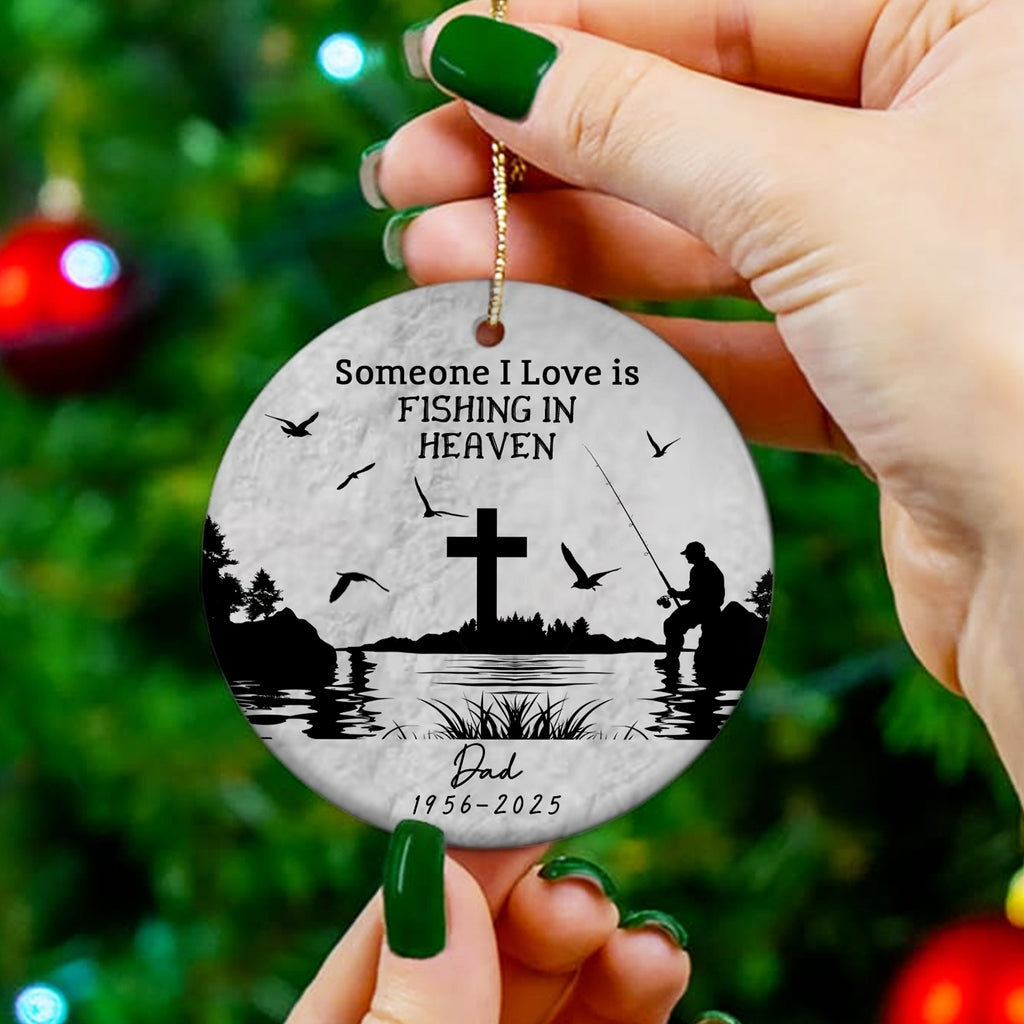 Someone I Love is Fishing in Heaven Personalized Ceramic Ornament, Custom Name, Custom Year
