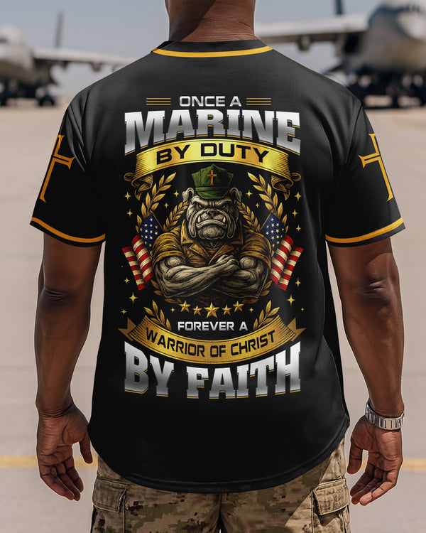Once A Marine By Duty Forever A Warrior Of Christ By Faith Jersey