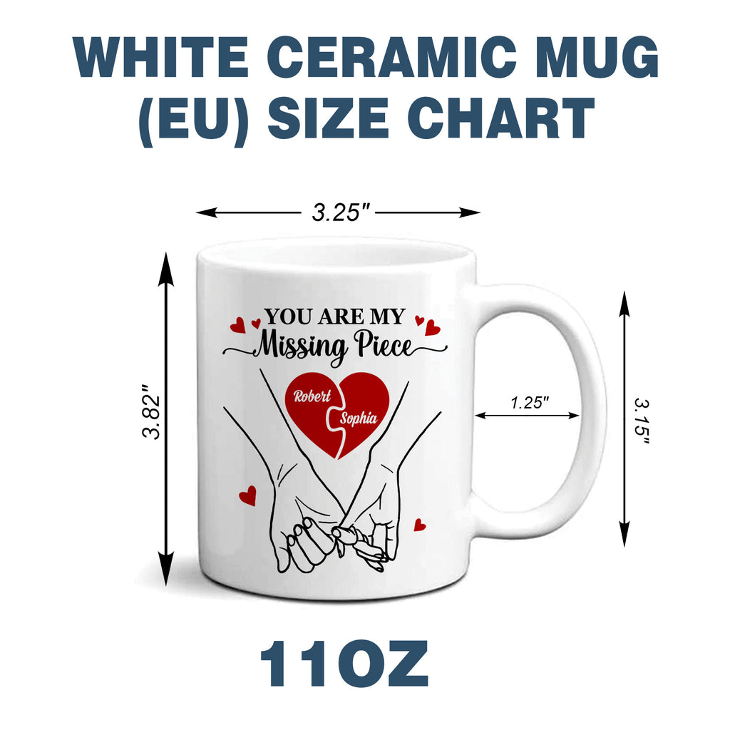 You Are My Missing Piece Personalized Mug