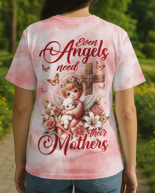 Even Angels Need Their Mothers All Over Print T-shirt