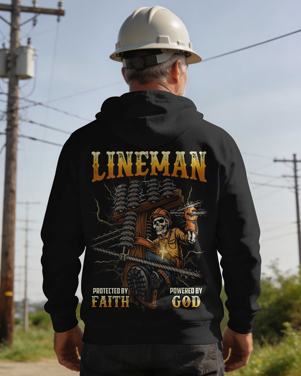 Lineman Protected By Faith Powered By God Hoodie
