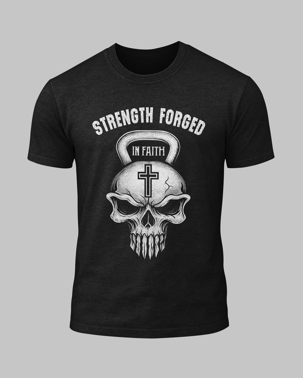 Strength Forged In Faith T-Shirt