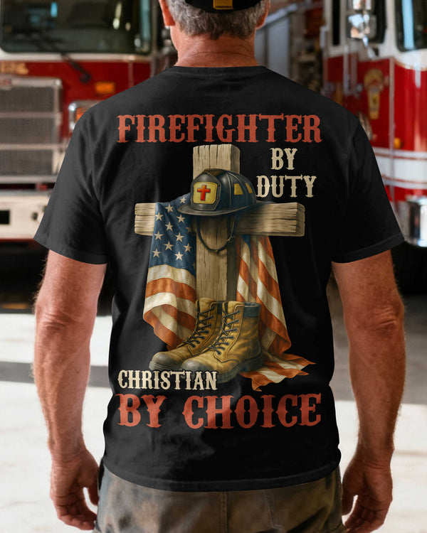 Firefighter By Duty Christian By Choice T-Shirt