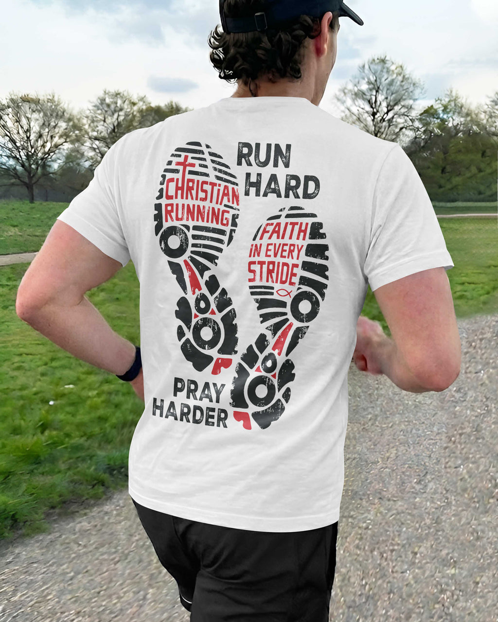 Run Hard Pray Harder T-Shirt