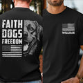 Faith Dogs Freedom T-shirt