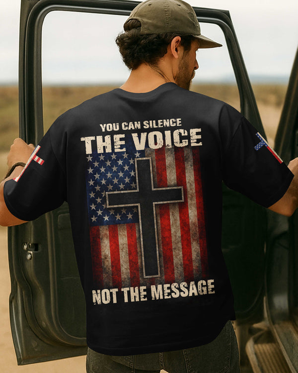 You Can Silence The Voice Not The Message T-Shirt