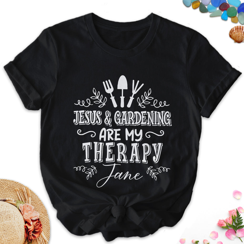 Jesus & Gardening Is My Therapy Jane T-Shirt
