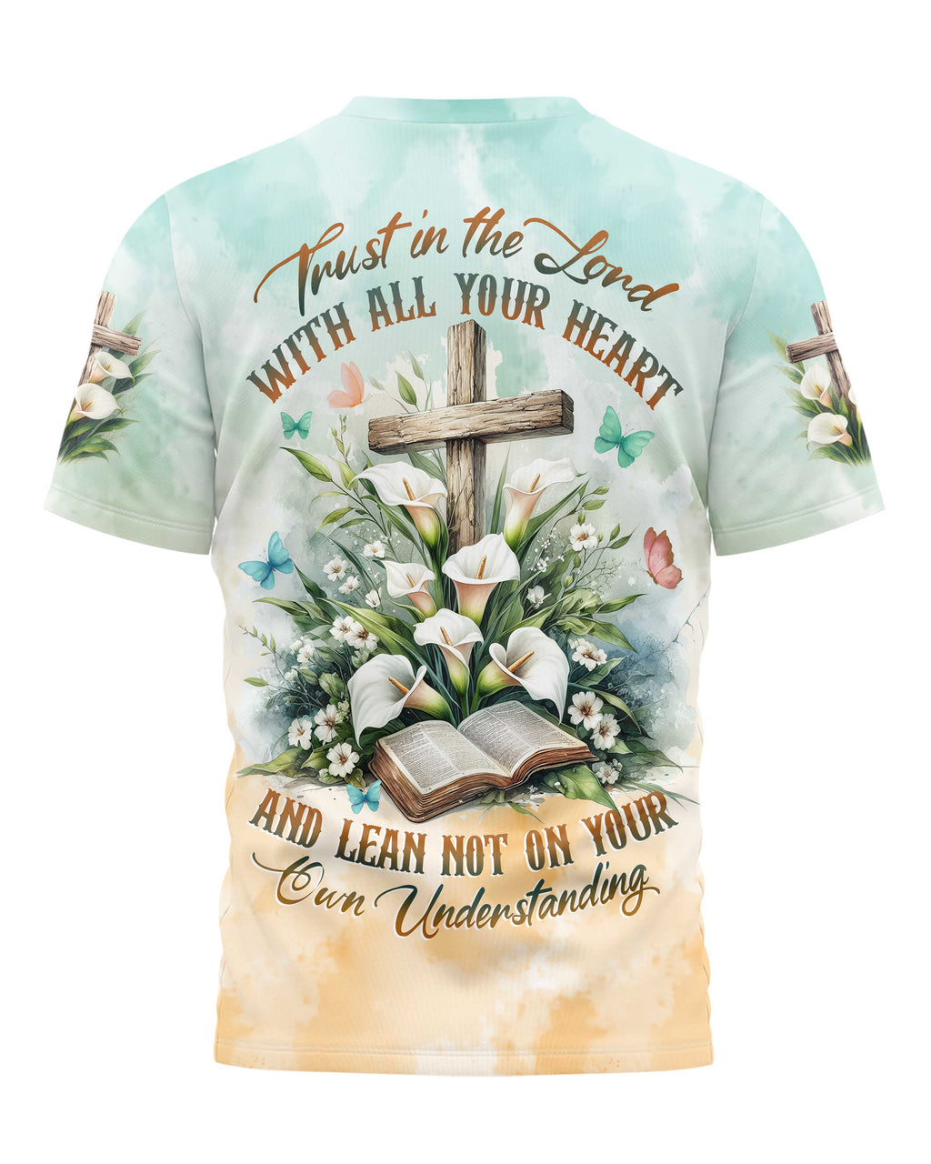 Trust In The Lord With All Your Heart All Over Print T-shirt