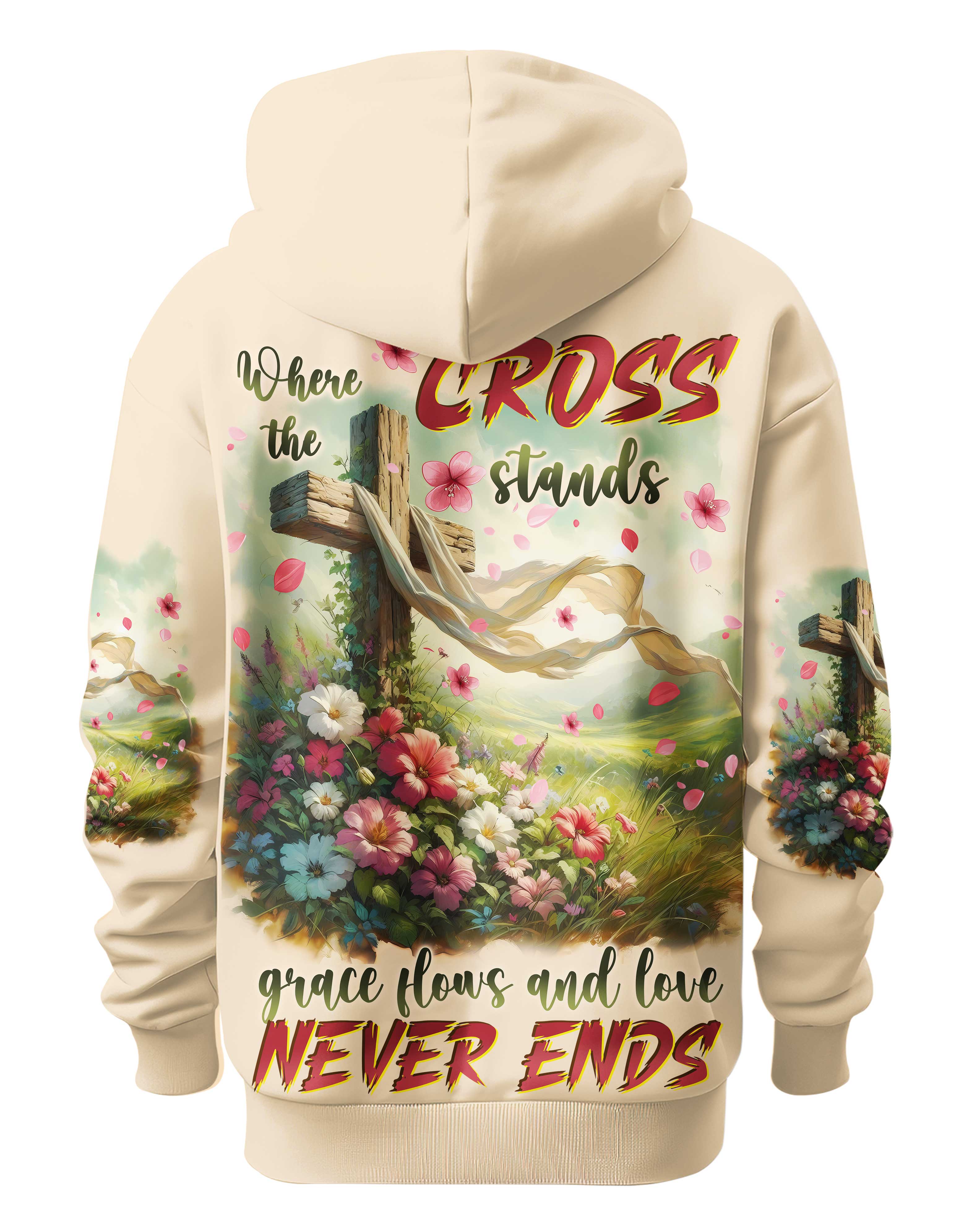 Where The Cross Stands Grace Flows And Love Never Ends T-Shirts