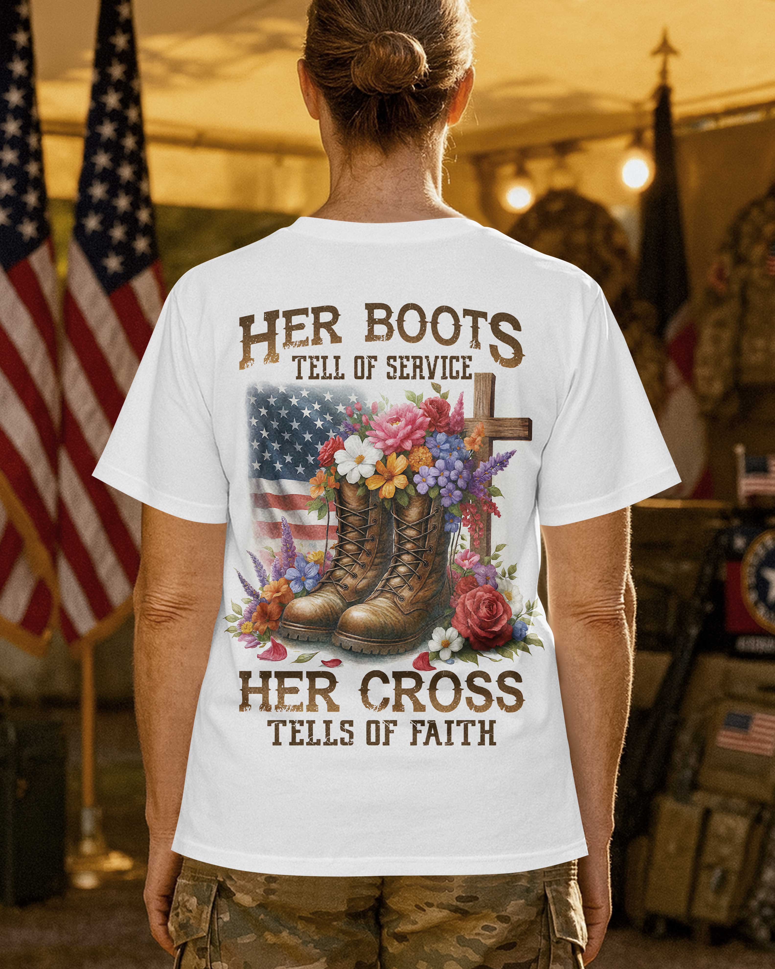 Her Boots Tell of Service Her Cross Tells of Faith T-Shirt