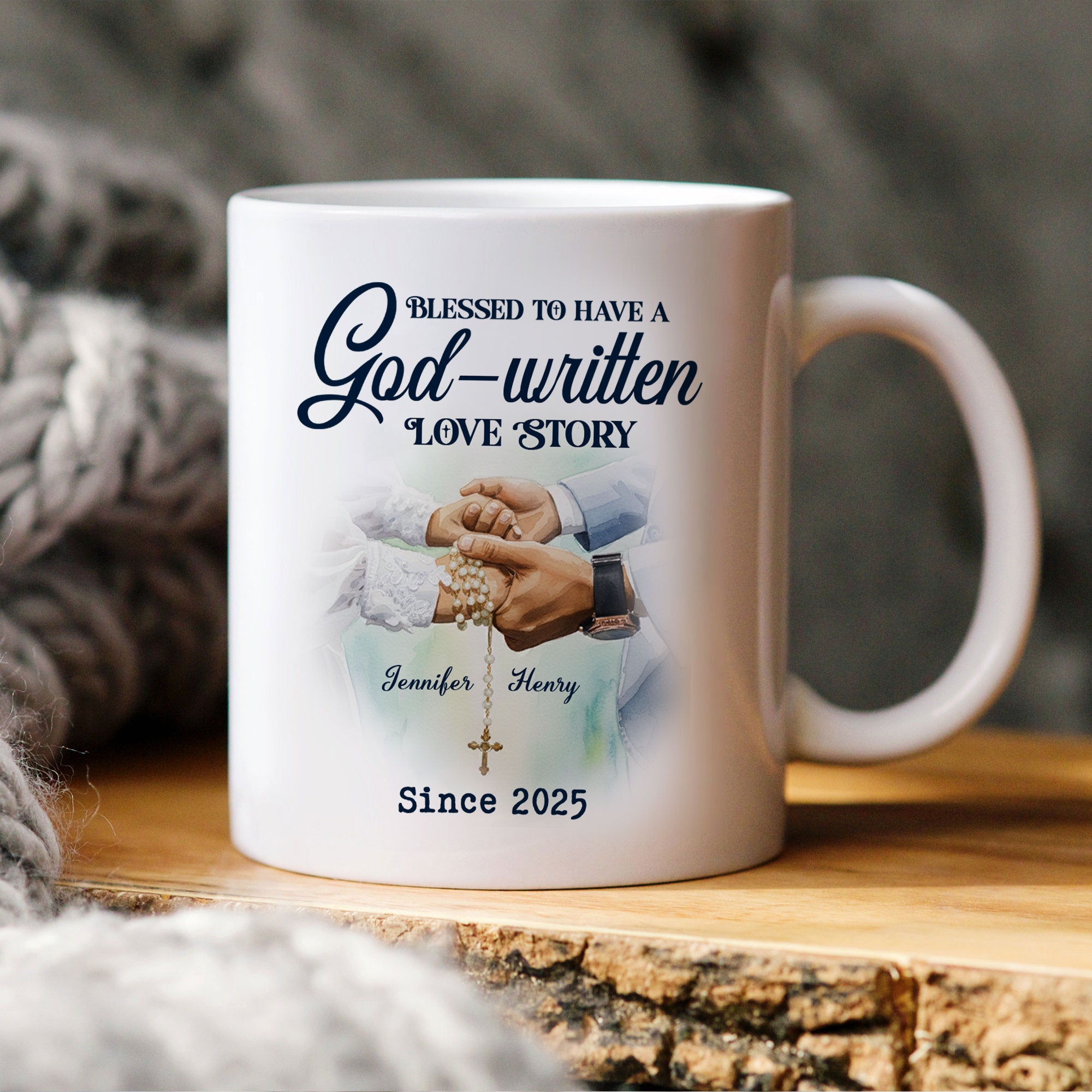 Bless To Have God-written Love Story Personalized Mug