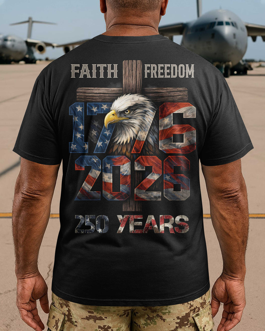 Faith Freedom 1776 2026 250 Years T-Shirt