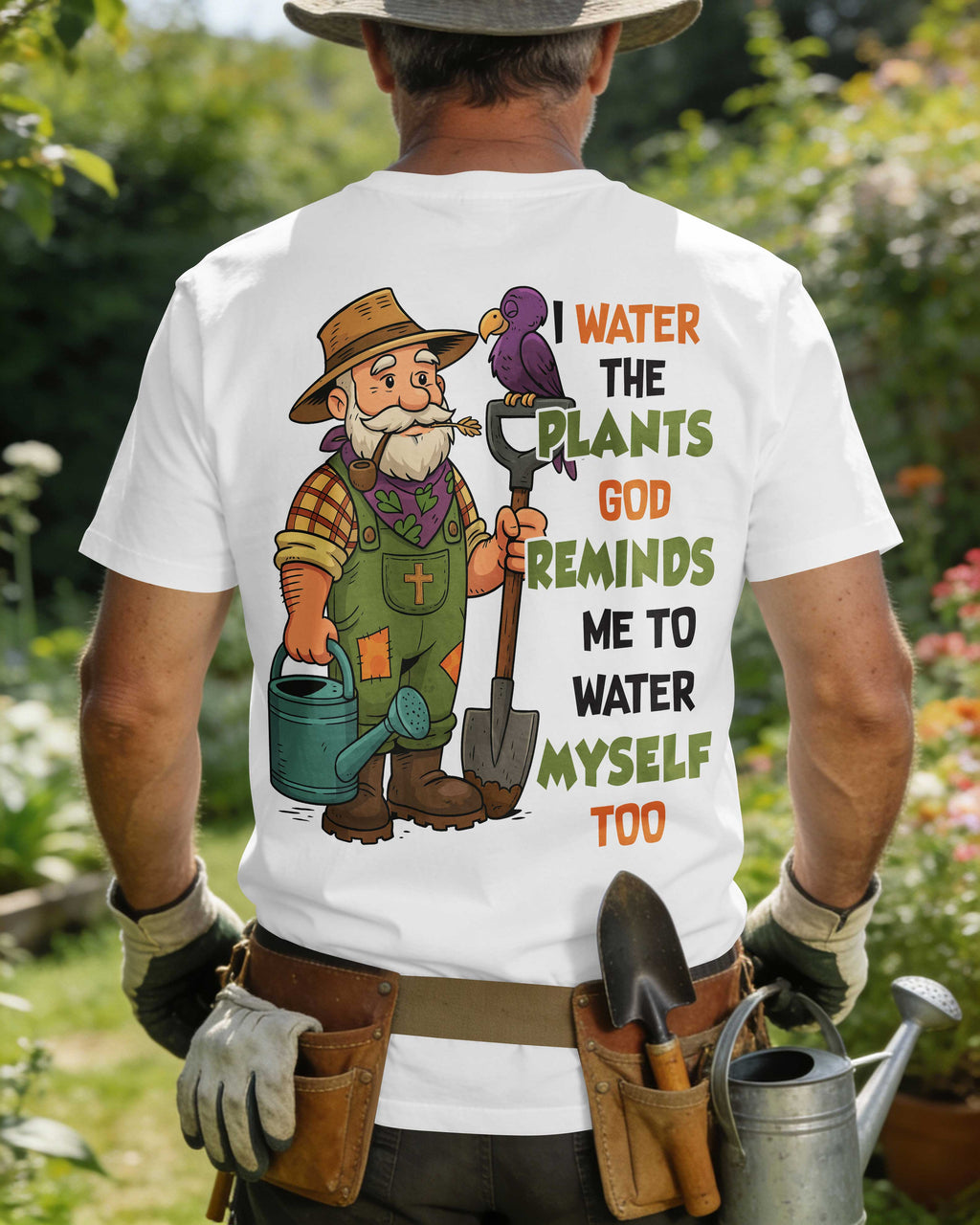 I Water The Plants God Reminds Me To Water Myself Too T-Shirt