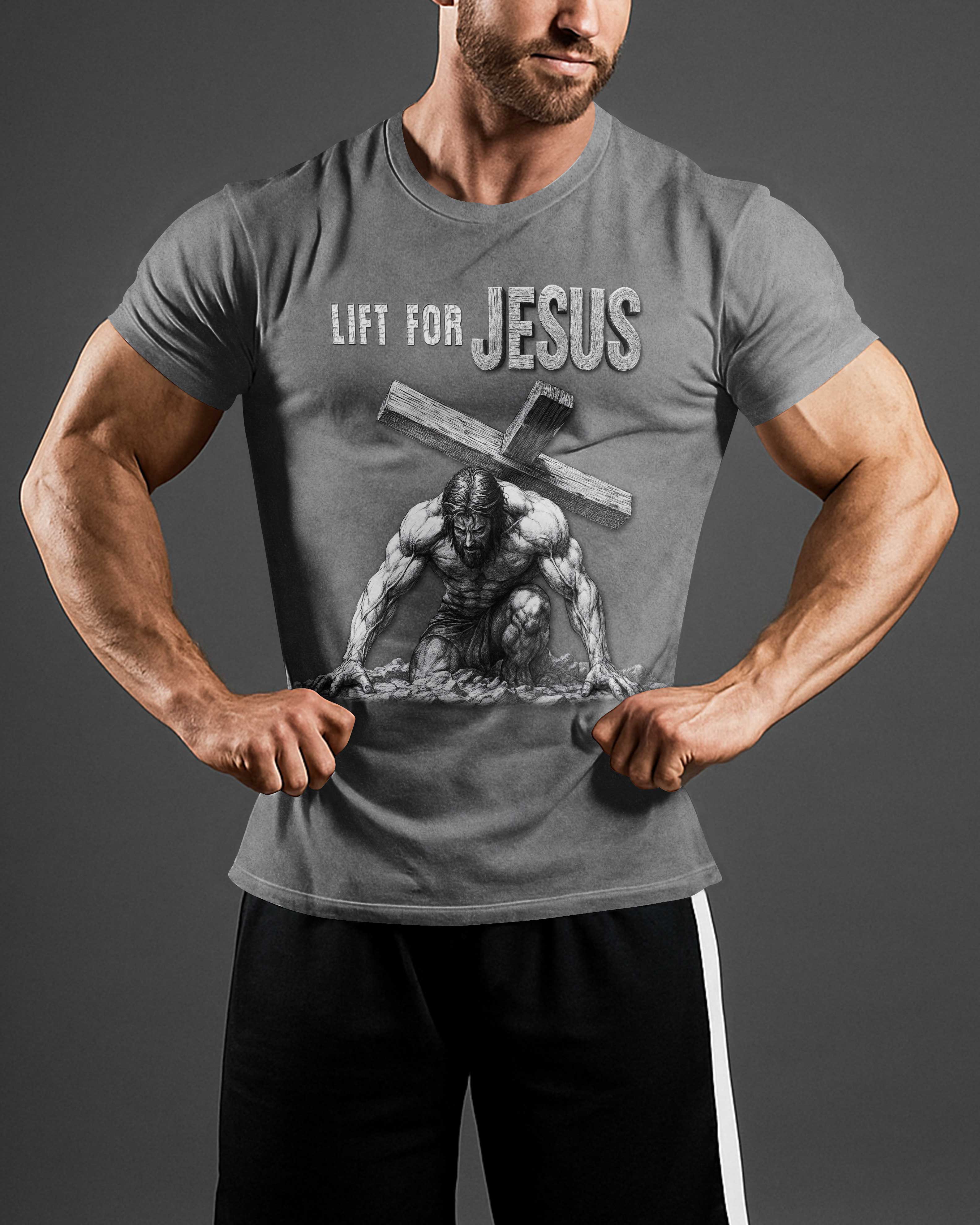 Lift For Jesus T-Shirt