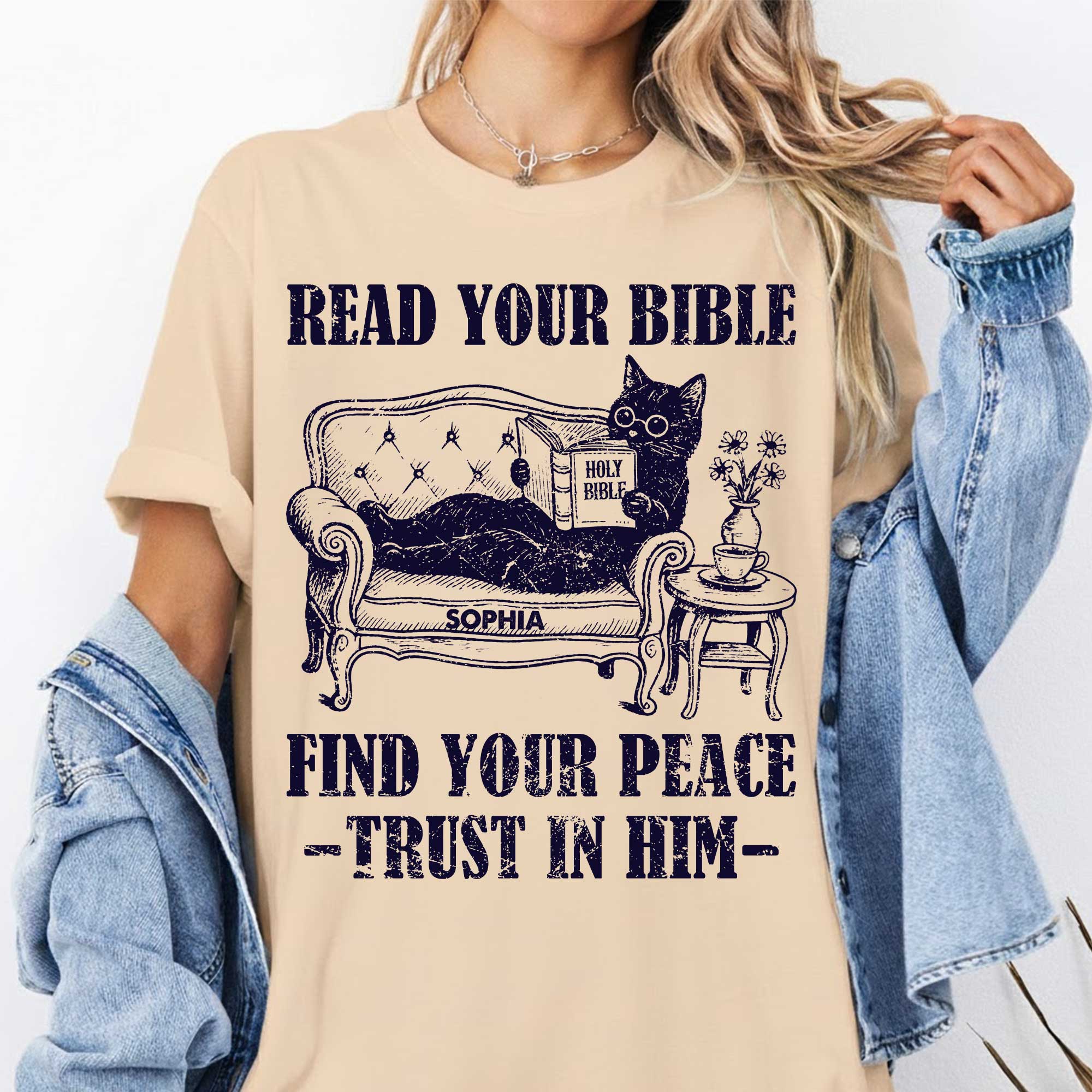 Read Your Bible Find Your Peace rust In Him T-Shirt