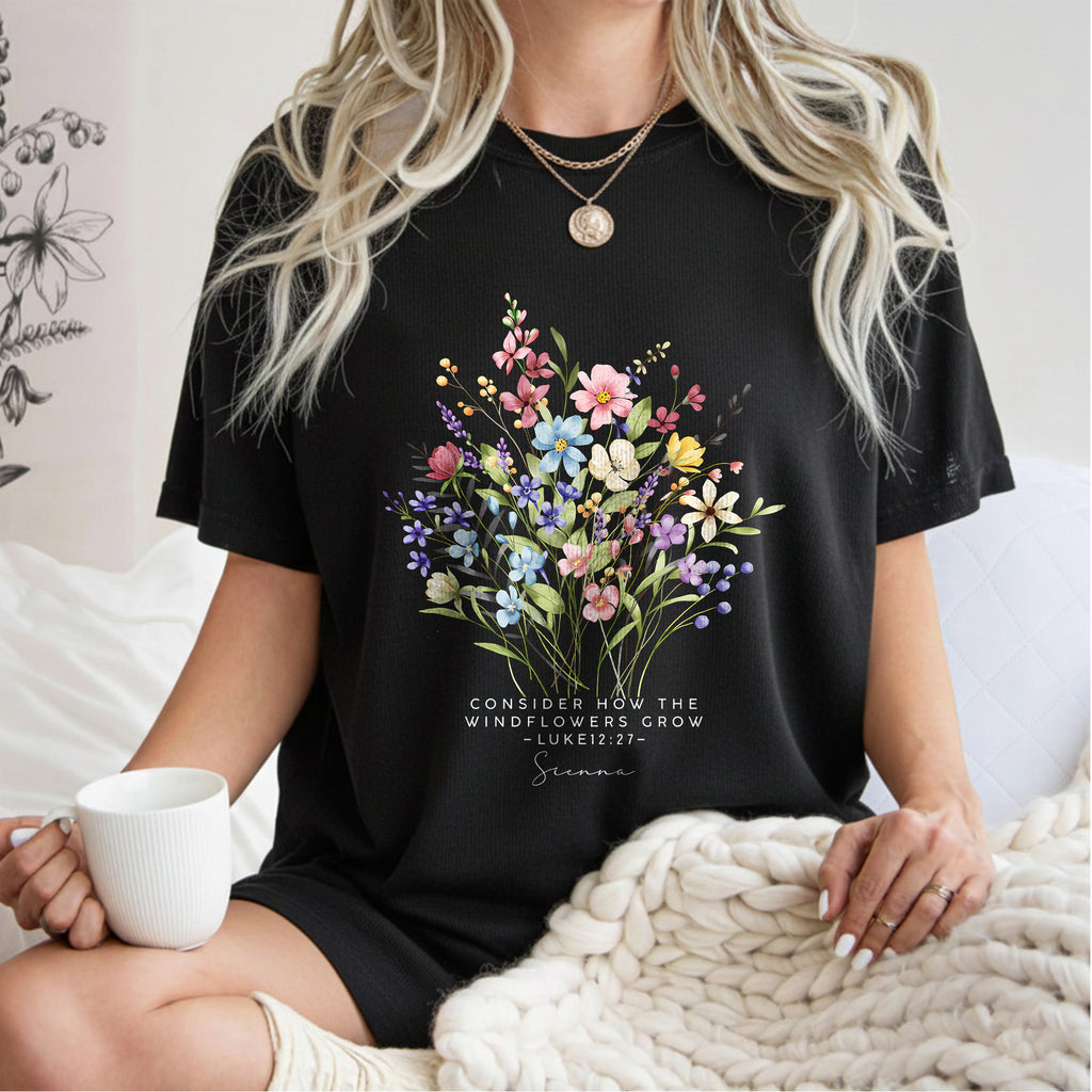 Consider How The Wildflowers Grow Gardening T-Shirt