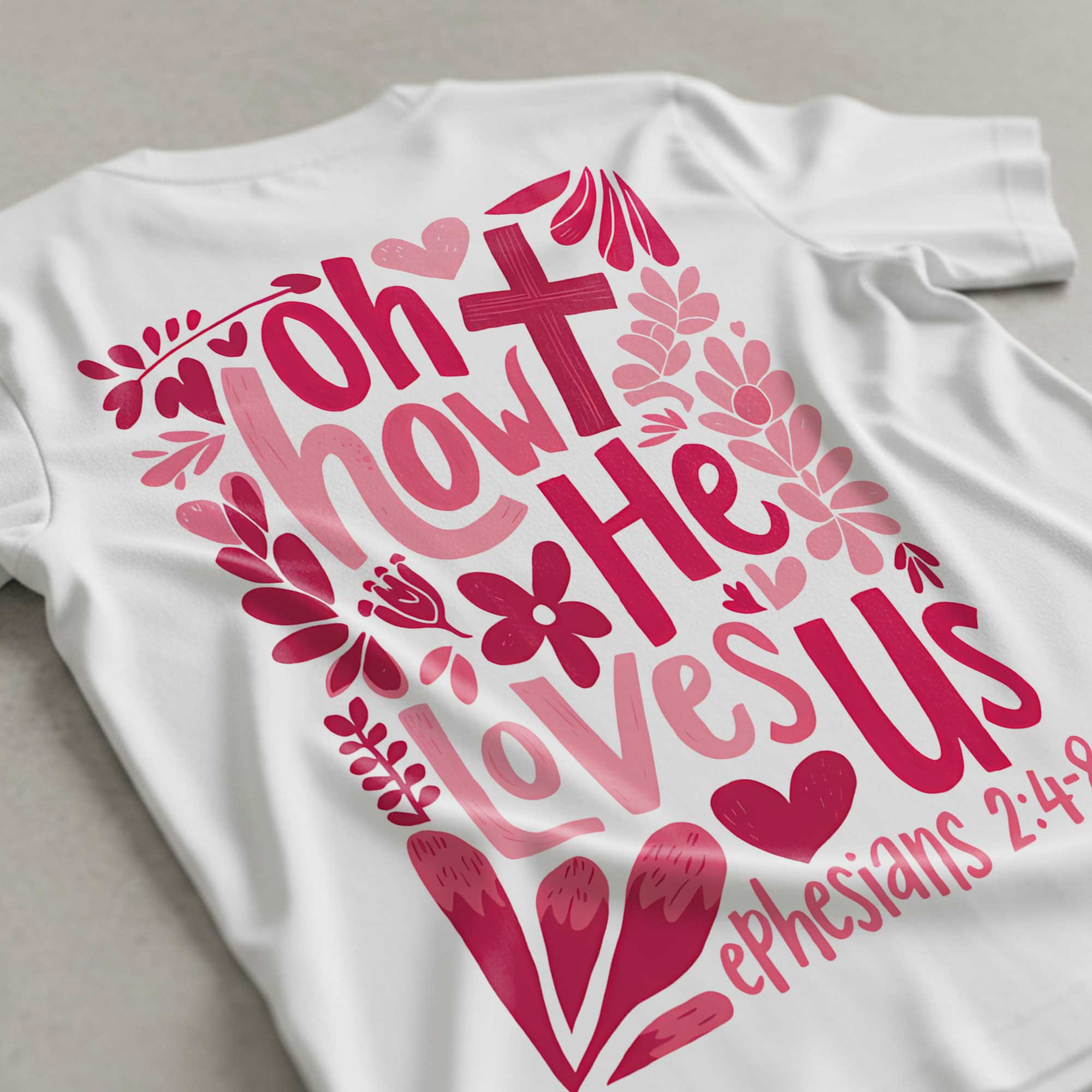 Oh How He Loves Us T-Shirt