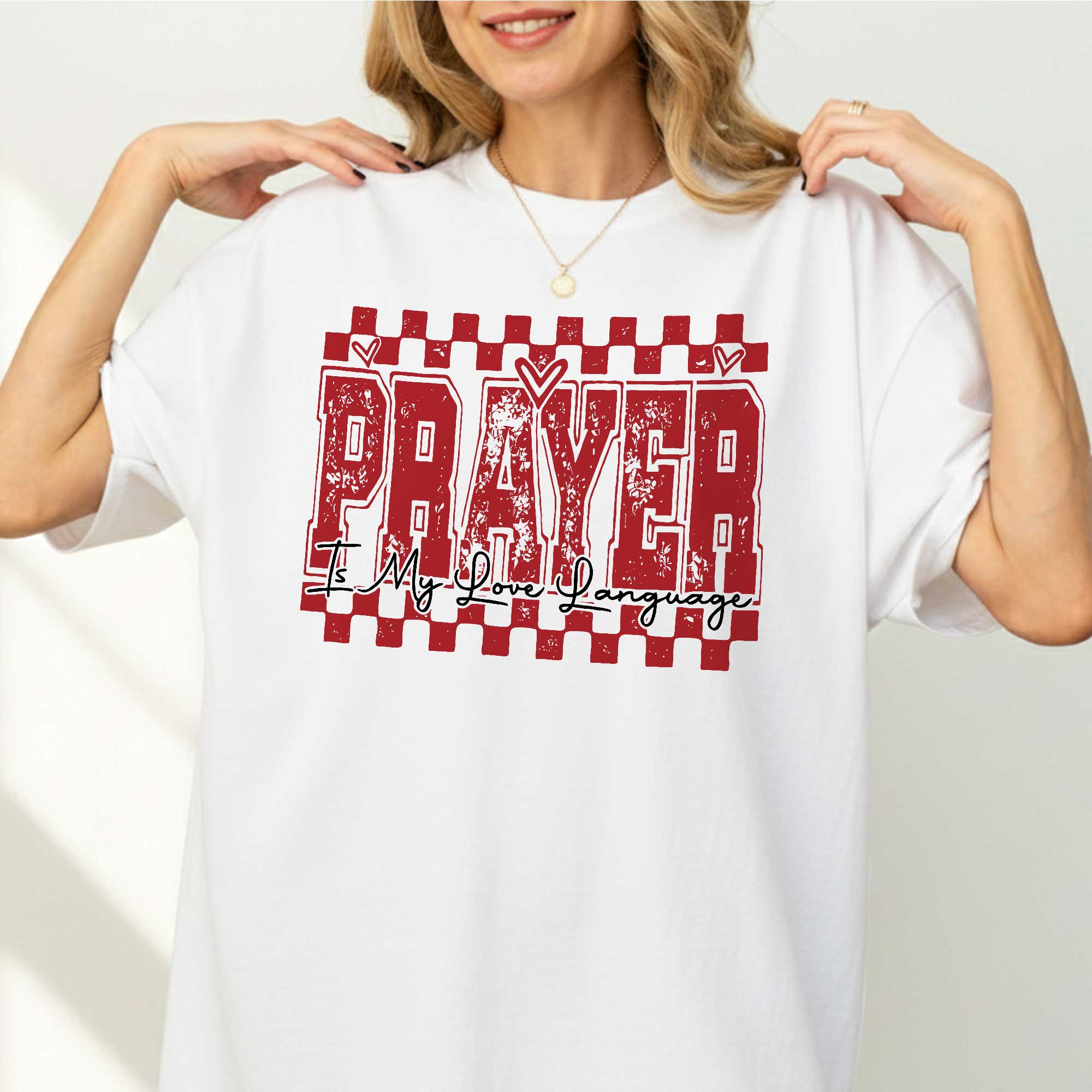 Prayer Is My Love Language T-Shirt