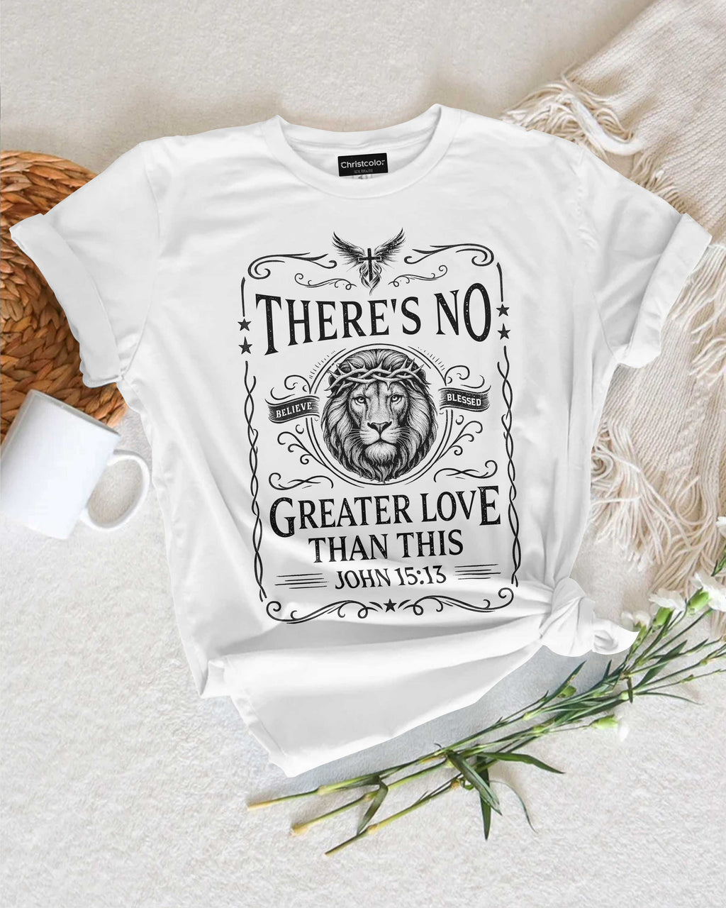 There's No Greater Love Than This T-Shirt
