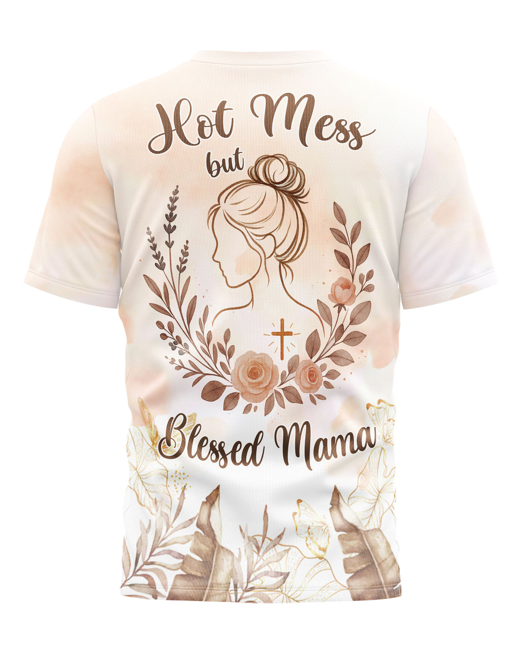 Hot Mess but Blessed Mama All Over Print T-shirt