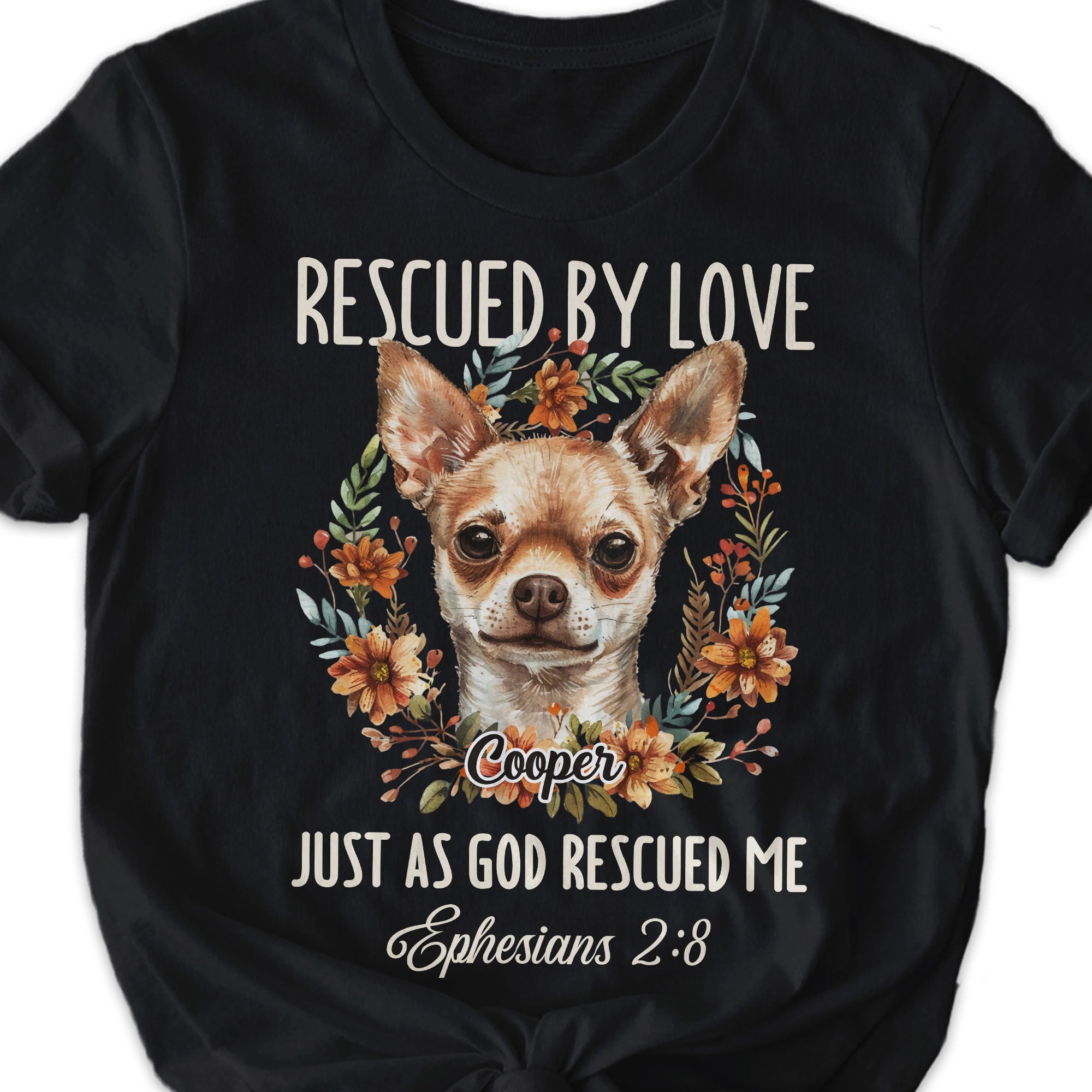 Rescued By Love Just As God Rescued Me T-Shirt