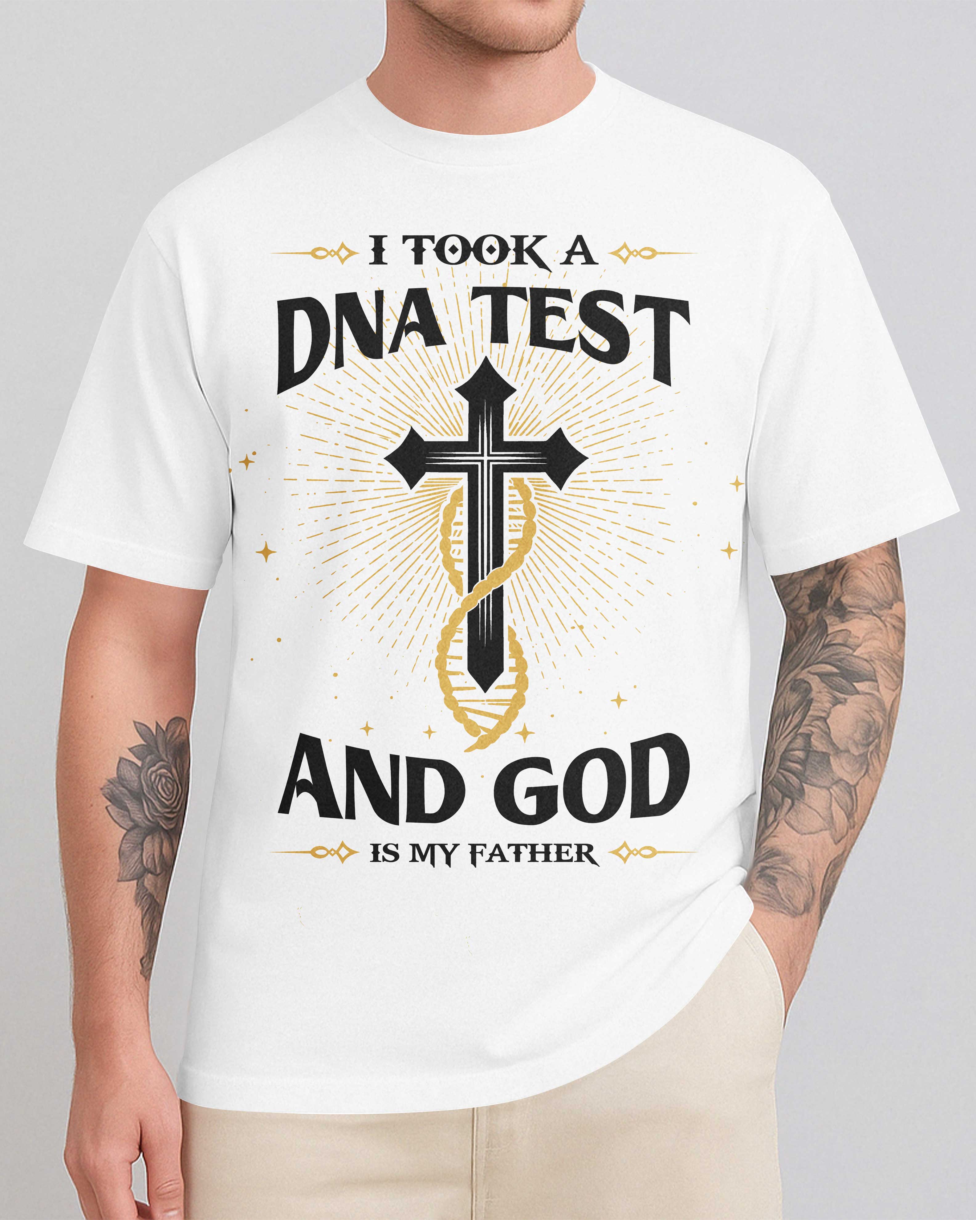 I Took A DNA Test T-Shirt