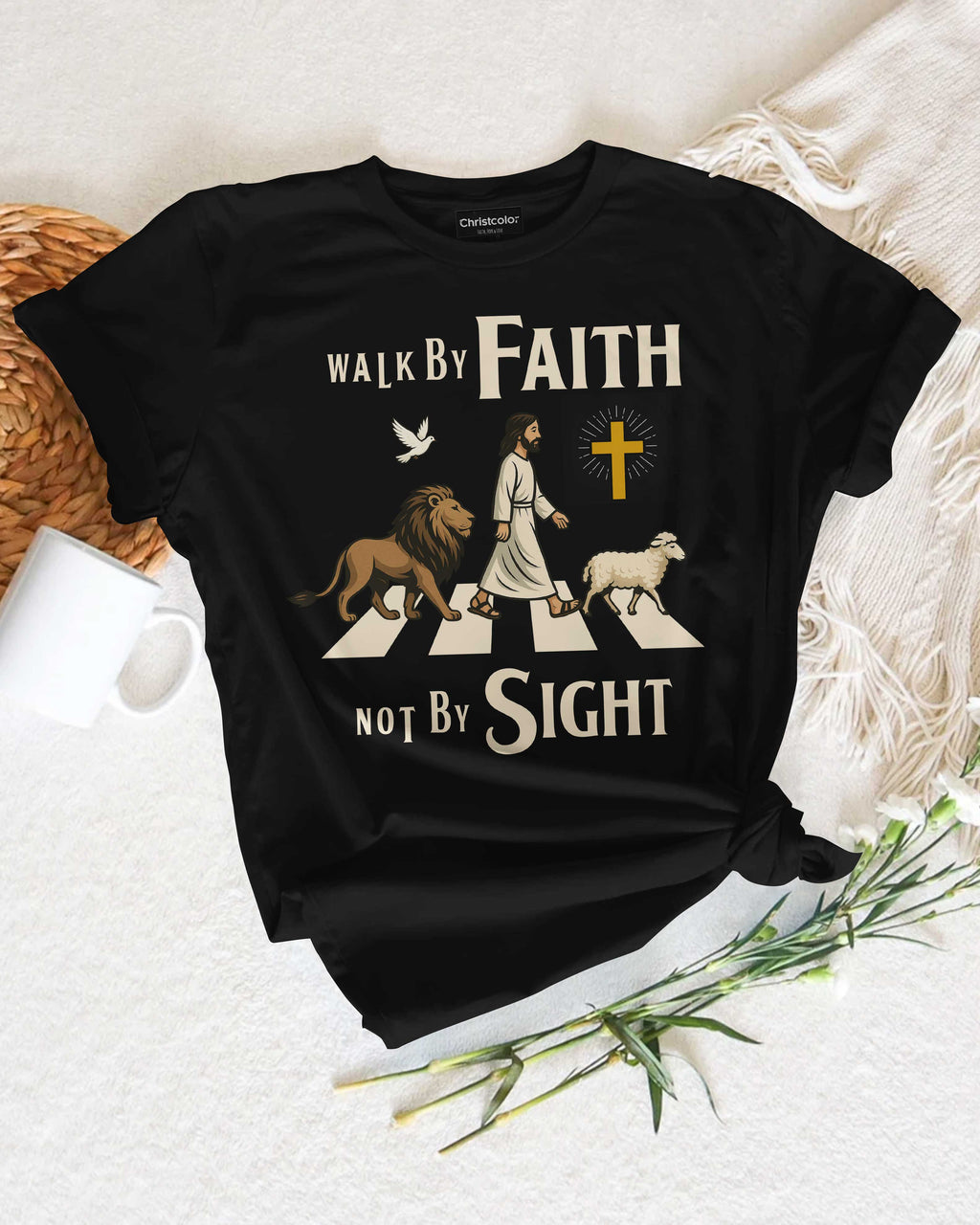 Walk By Faith Not By Sight T-Shirt
