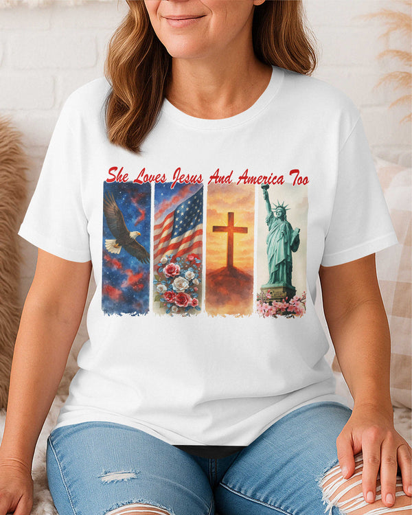 She Loves Jesus and America Too T-Shirt