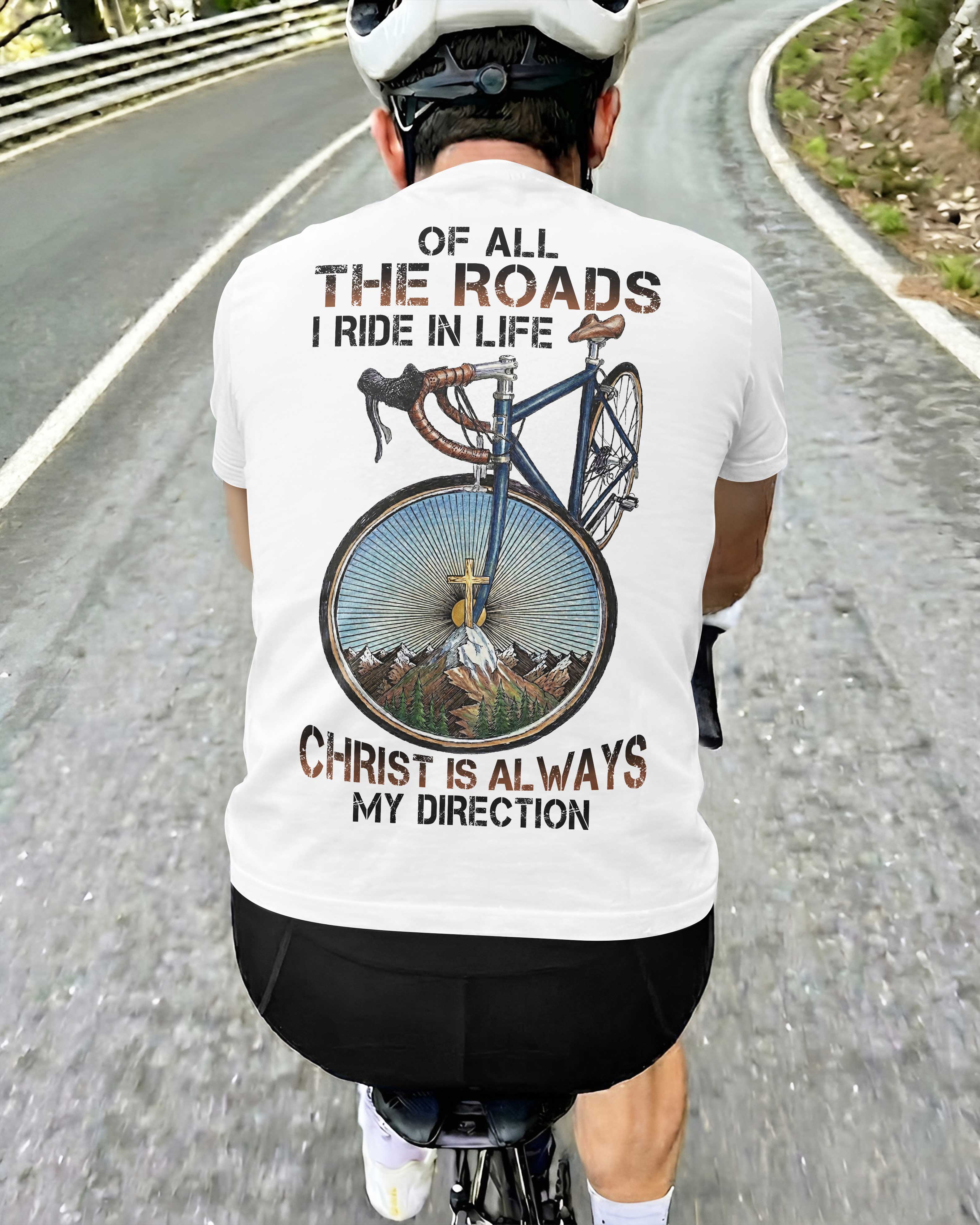 Christ Is Always My Direction T-Shirt