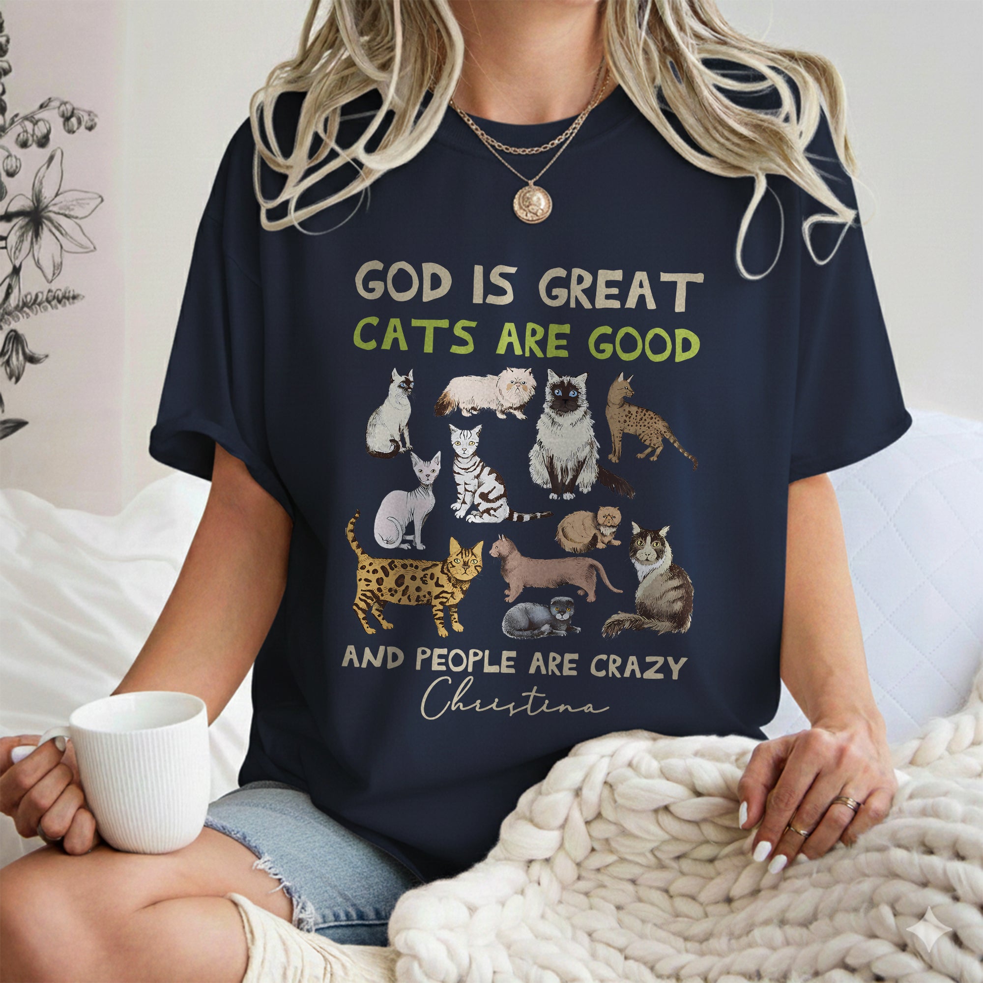 God Is Great Cats Are Good T-Shirt