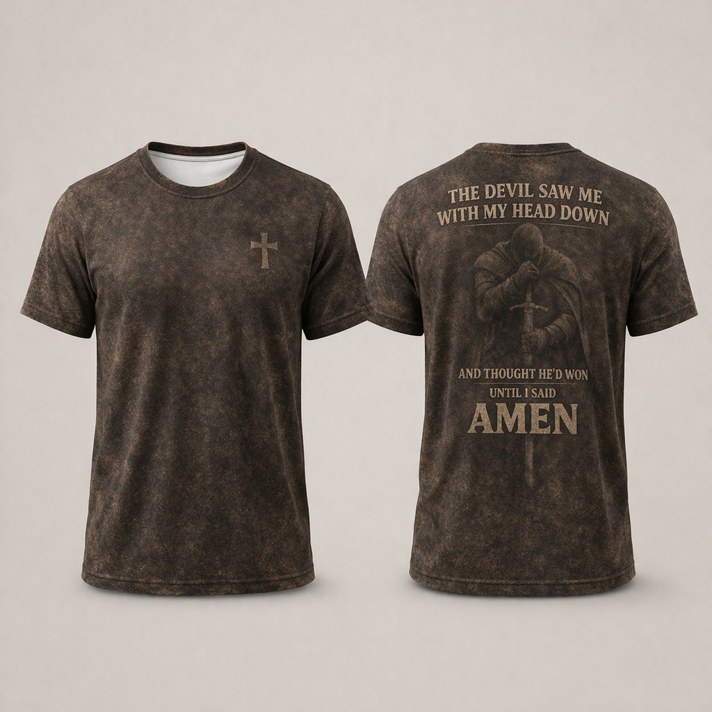Until I Said Amen T-Shirt