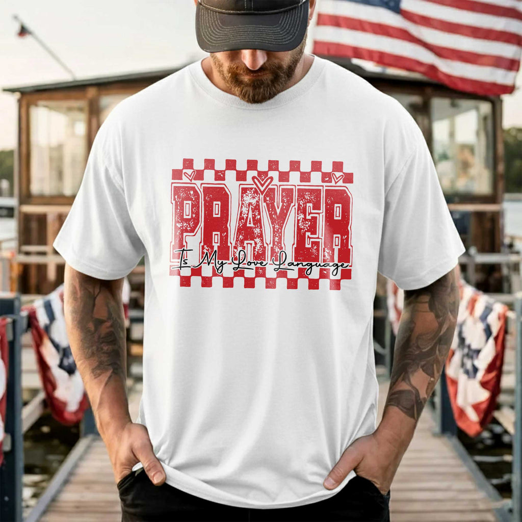 Prayer Is My Love Language T-Shirt