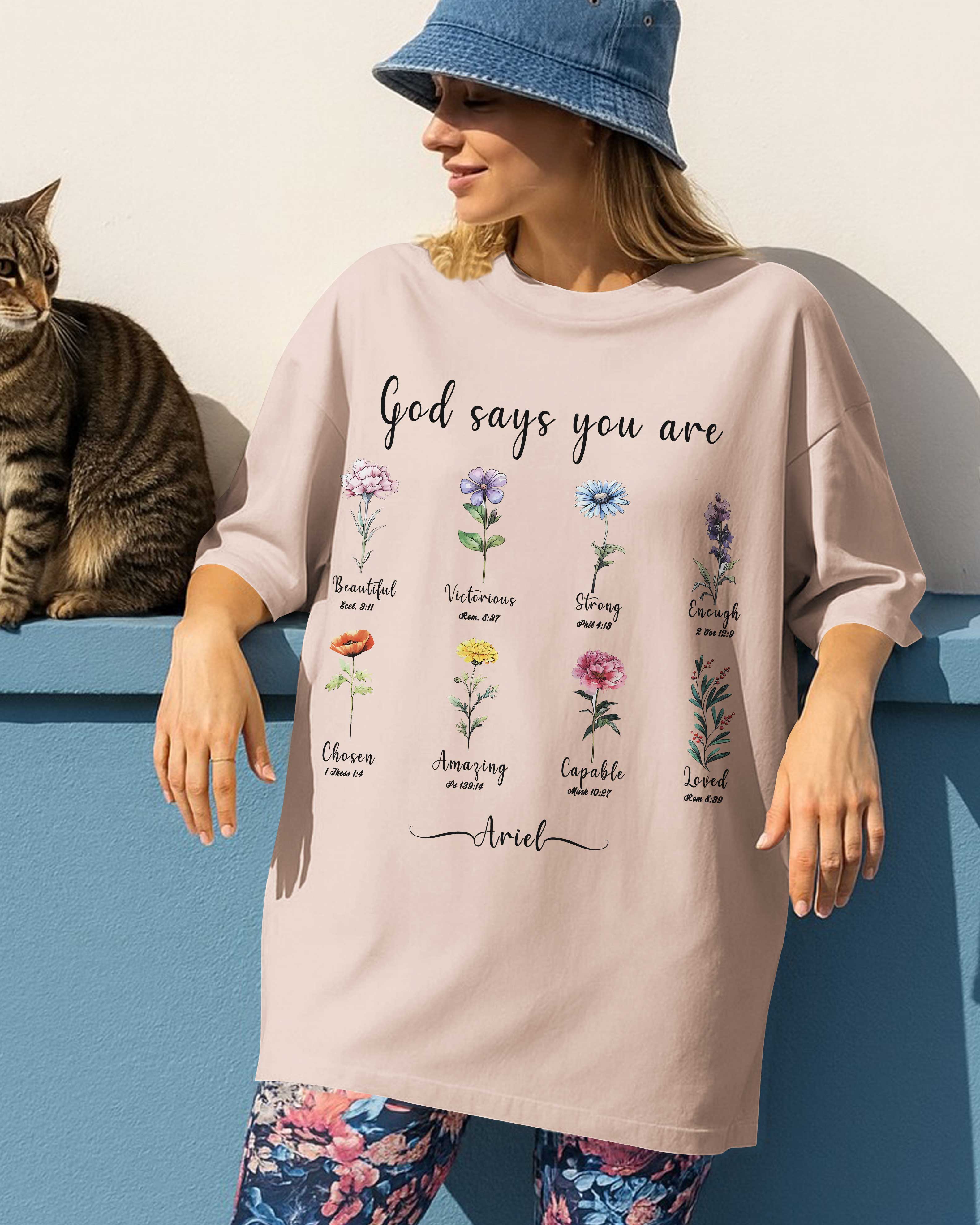 God Says You Are Beautiful Victorious Strong Enough Chosen Amazing Capable Loved T-Shirt