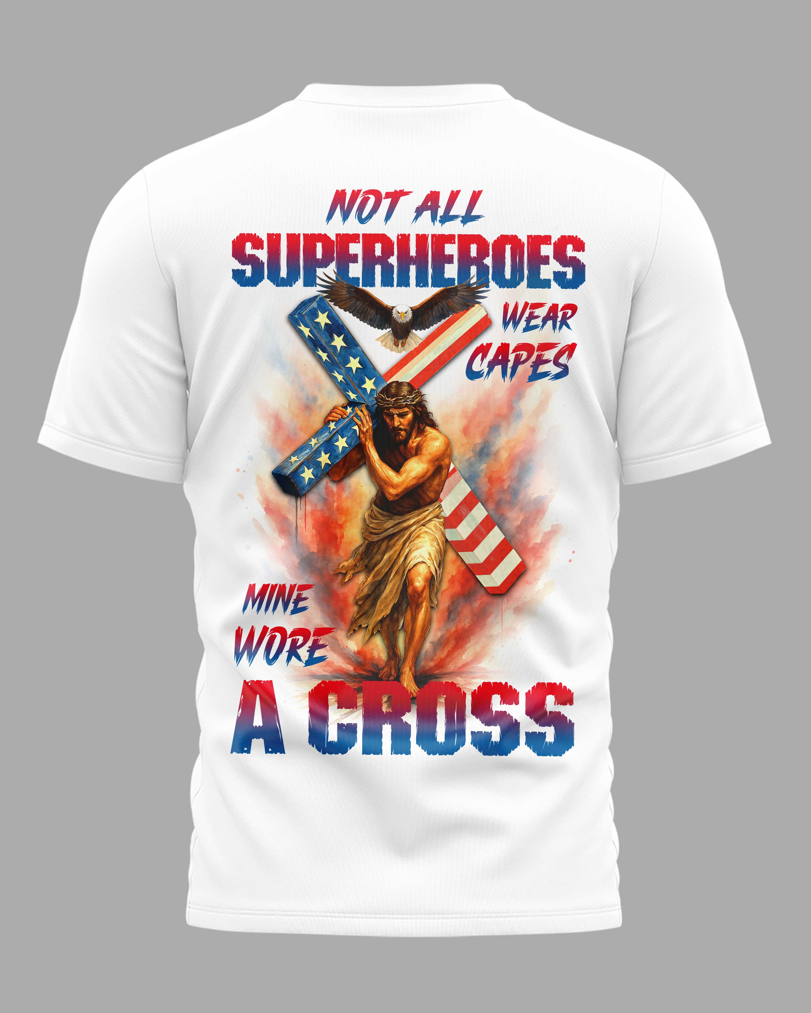 Not All Superheroes Wear Capes All Over Print T-Shirt