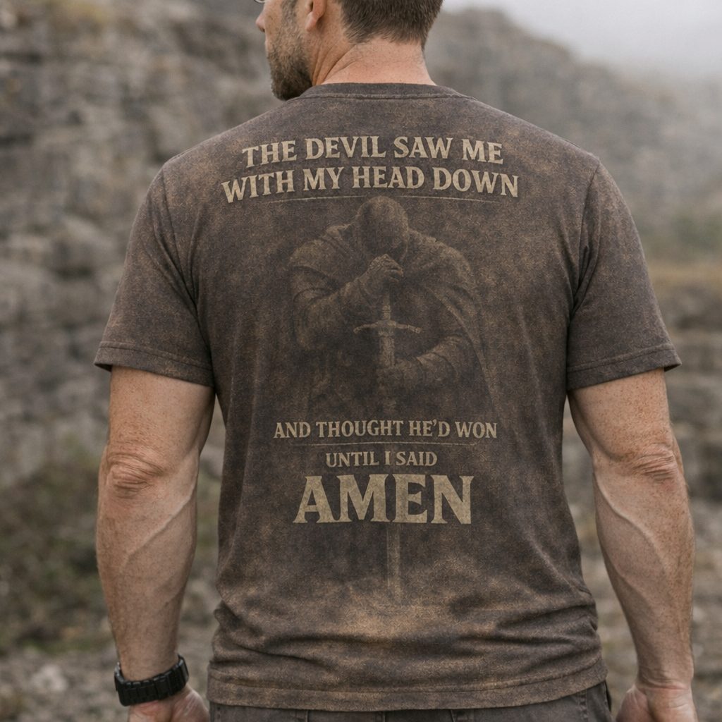 Until I Said Amen T-Shirt