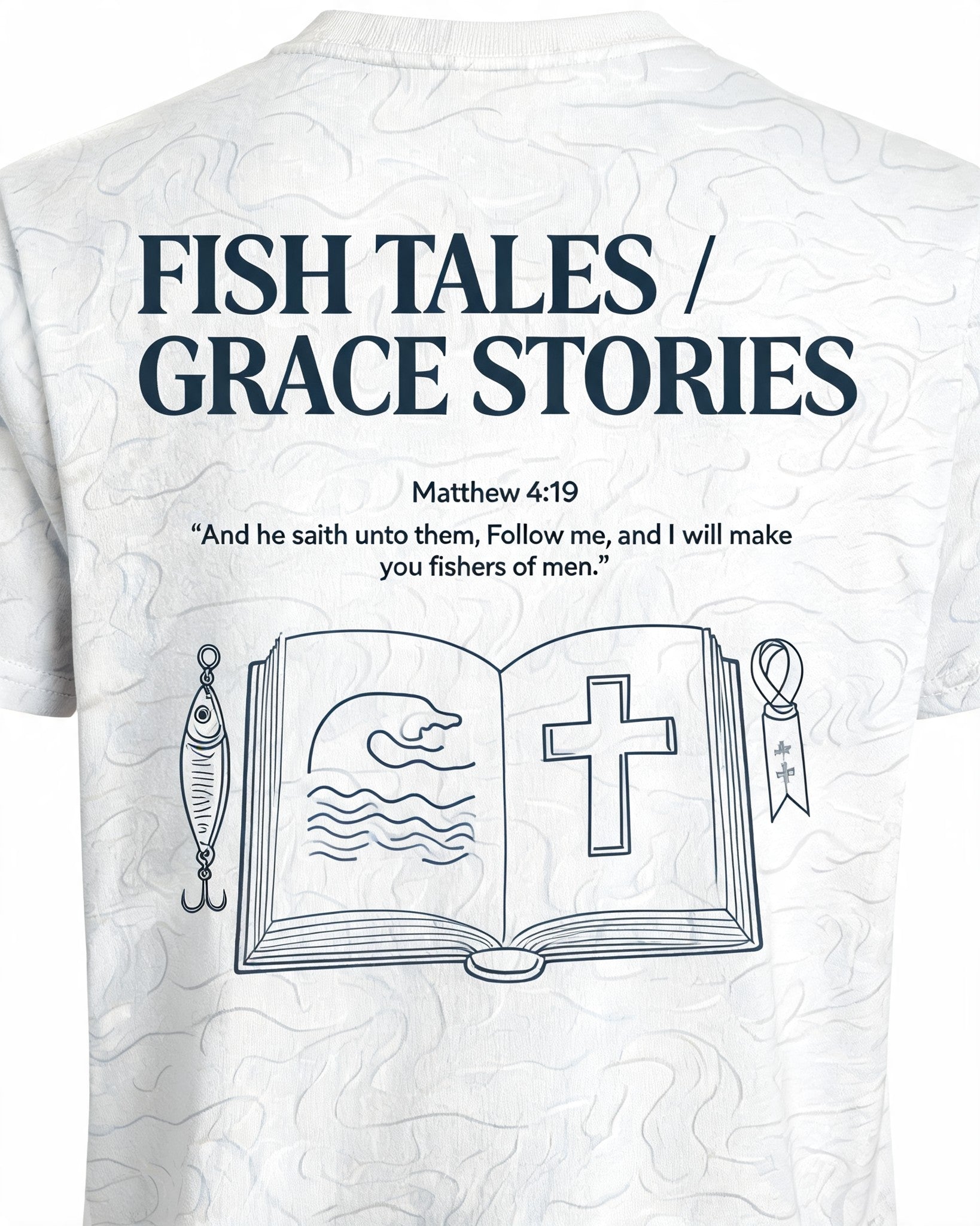 Faith Fishing Shirt - Fish Tales Grace Stories Short Sleeve AOP T-shirt