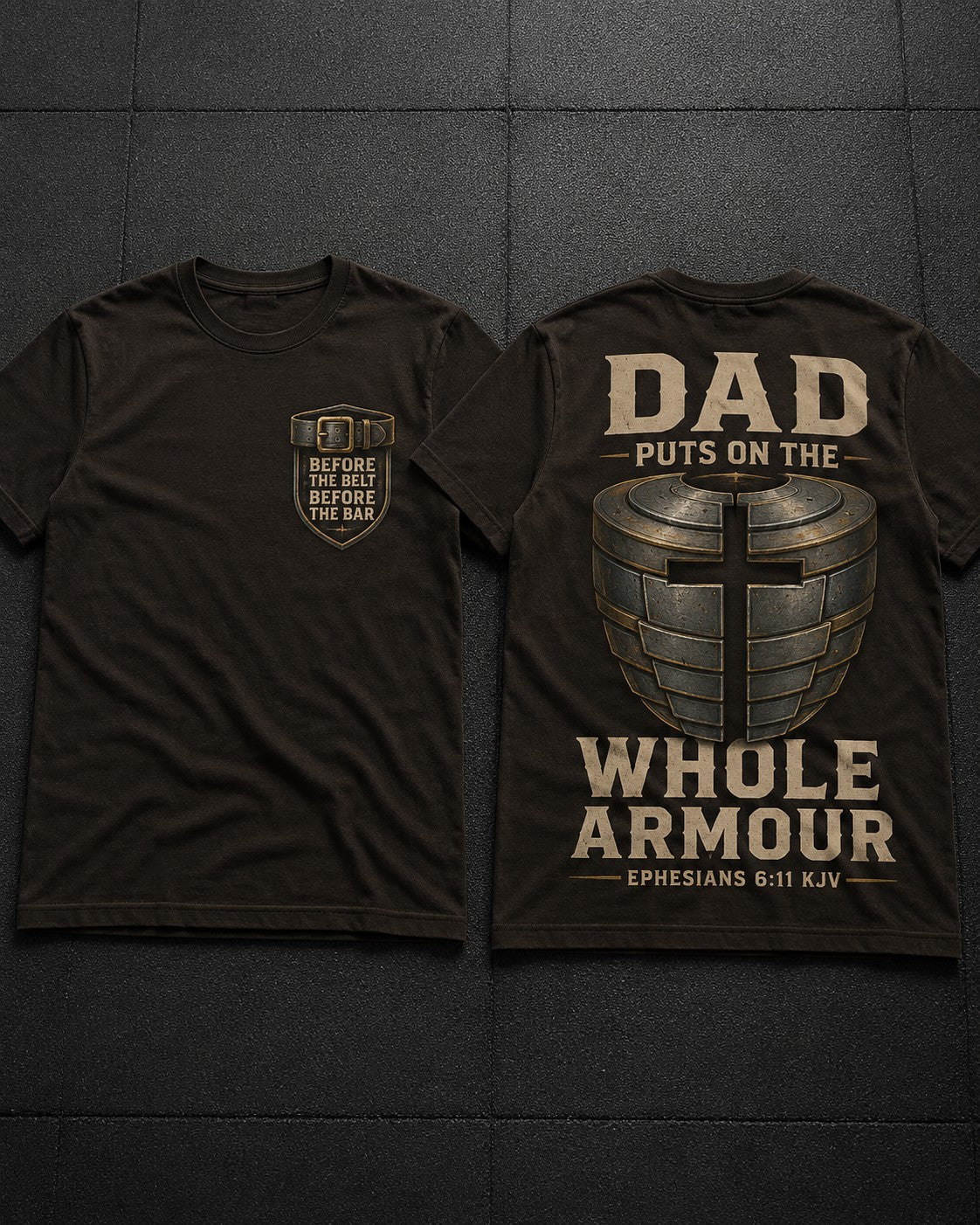 Christian Shirt For Dad Dad Puts On The Whole Armour Gym AOP Tee Ephesians 6:11 KJV Gift