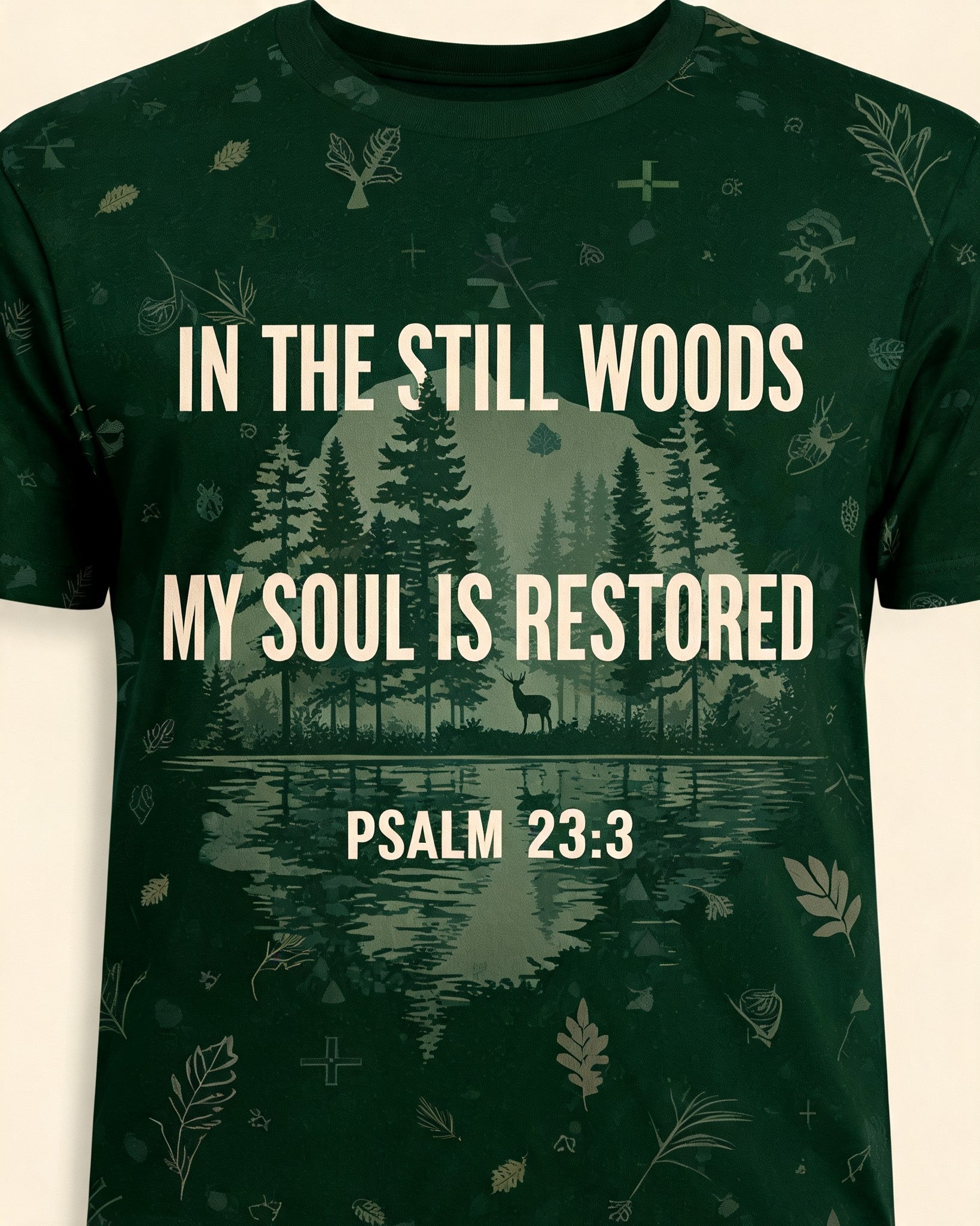 Christian Shirt Green Still Woods Psalm 23 Hunting AOP Tee