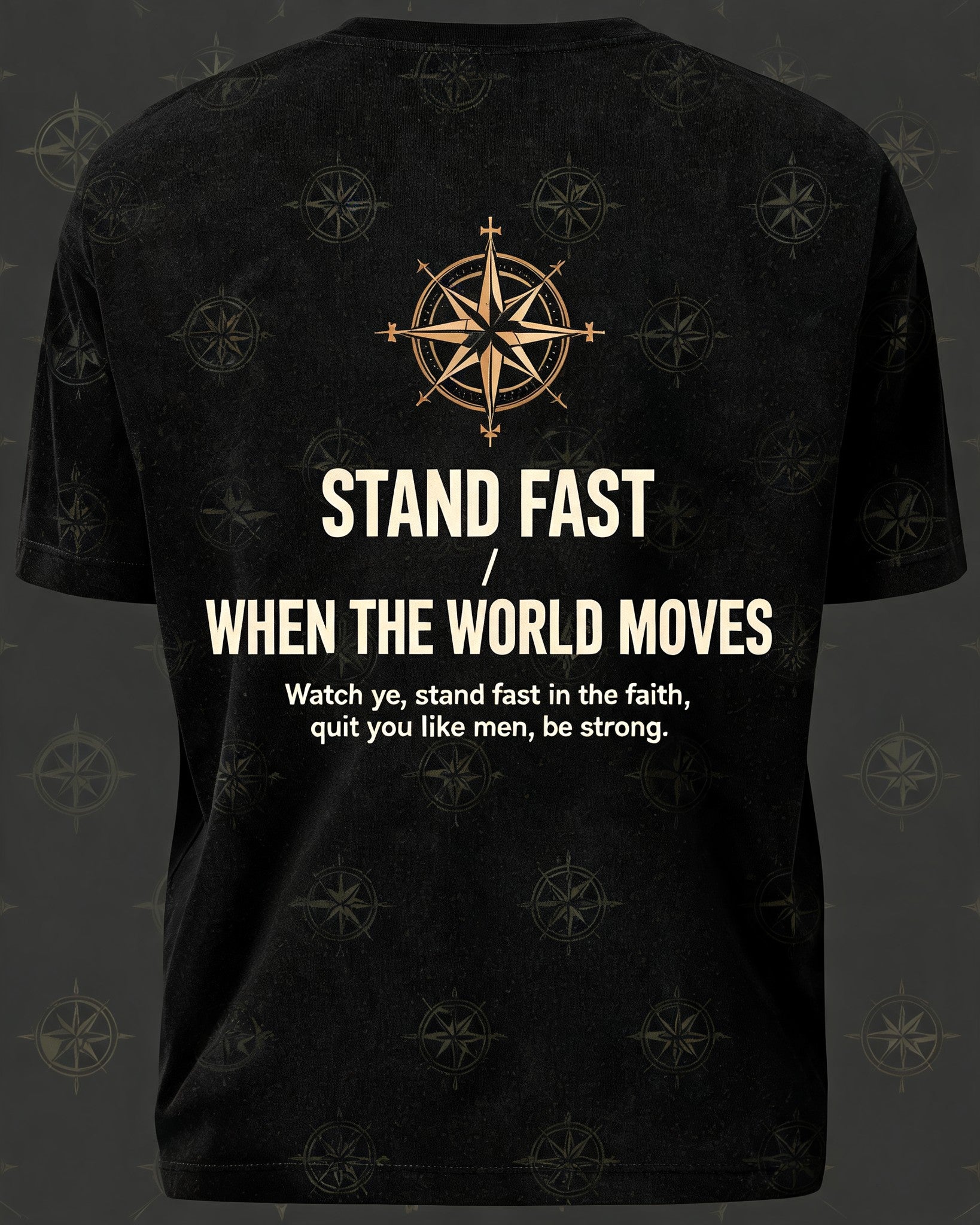 Christian Shirt Green Stand Fast When The World Moves AOP Tee