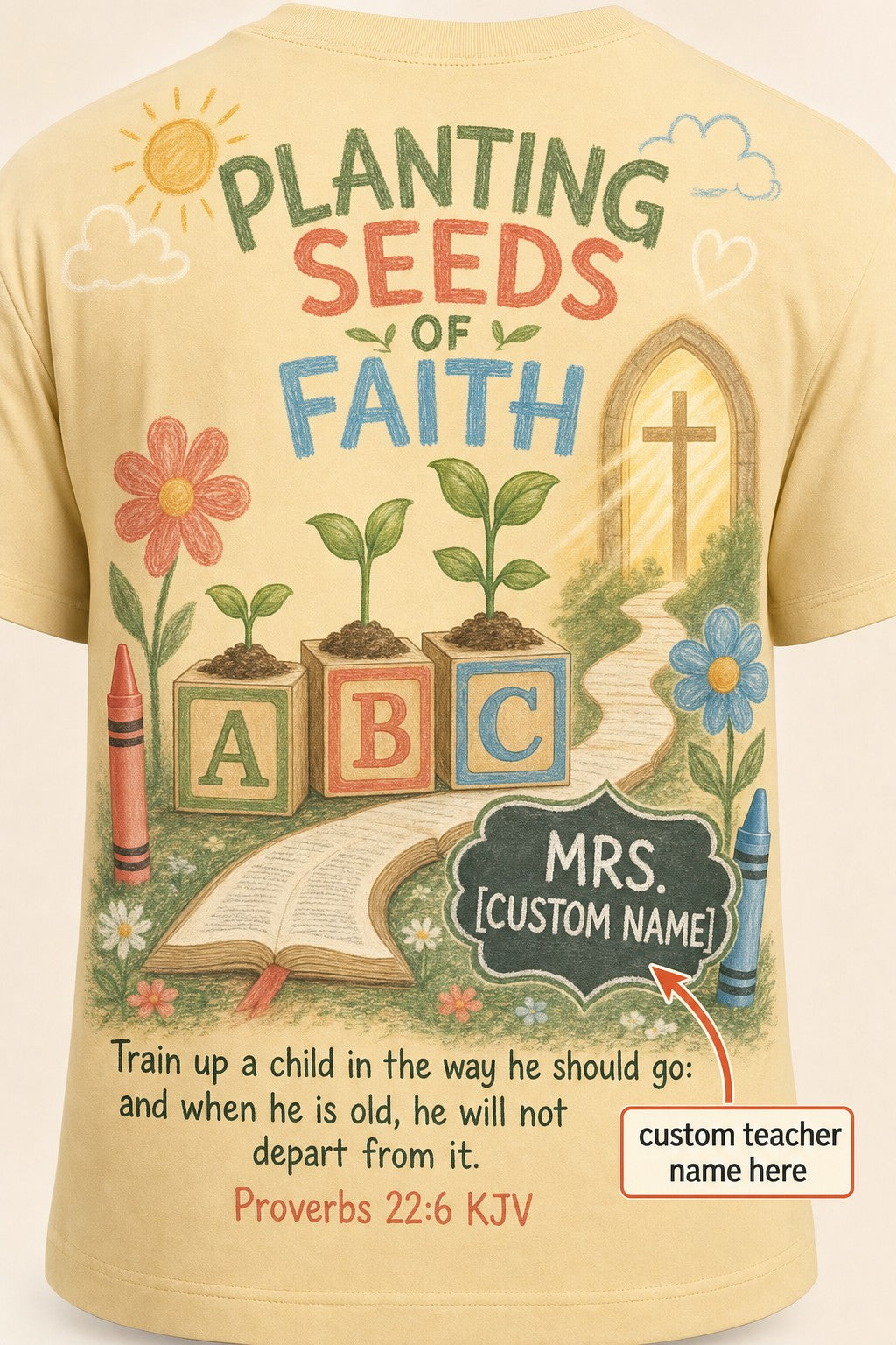 Christian Teacher Shirts Kindergarten Personalized Proverbs 22:6 KJV Faith Teacher Gift