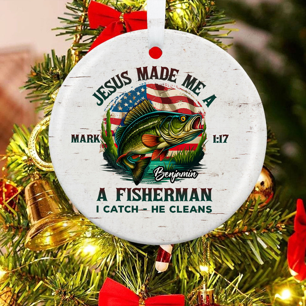 Jesus Made Me A Fisherman Personalized Ceramic Ornament, Custom Name