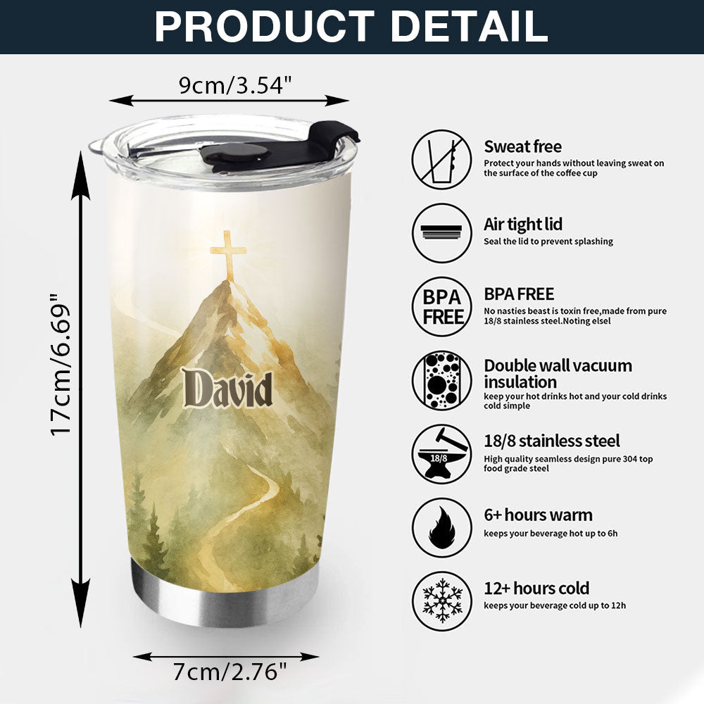 I Walk With God Through Every Climb Personalized Stainless Steel Tumbler, Custom Name