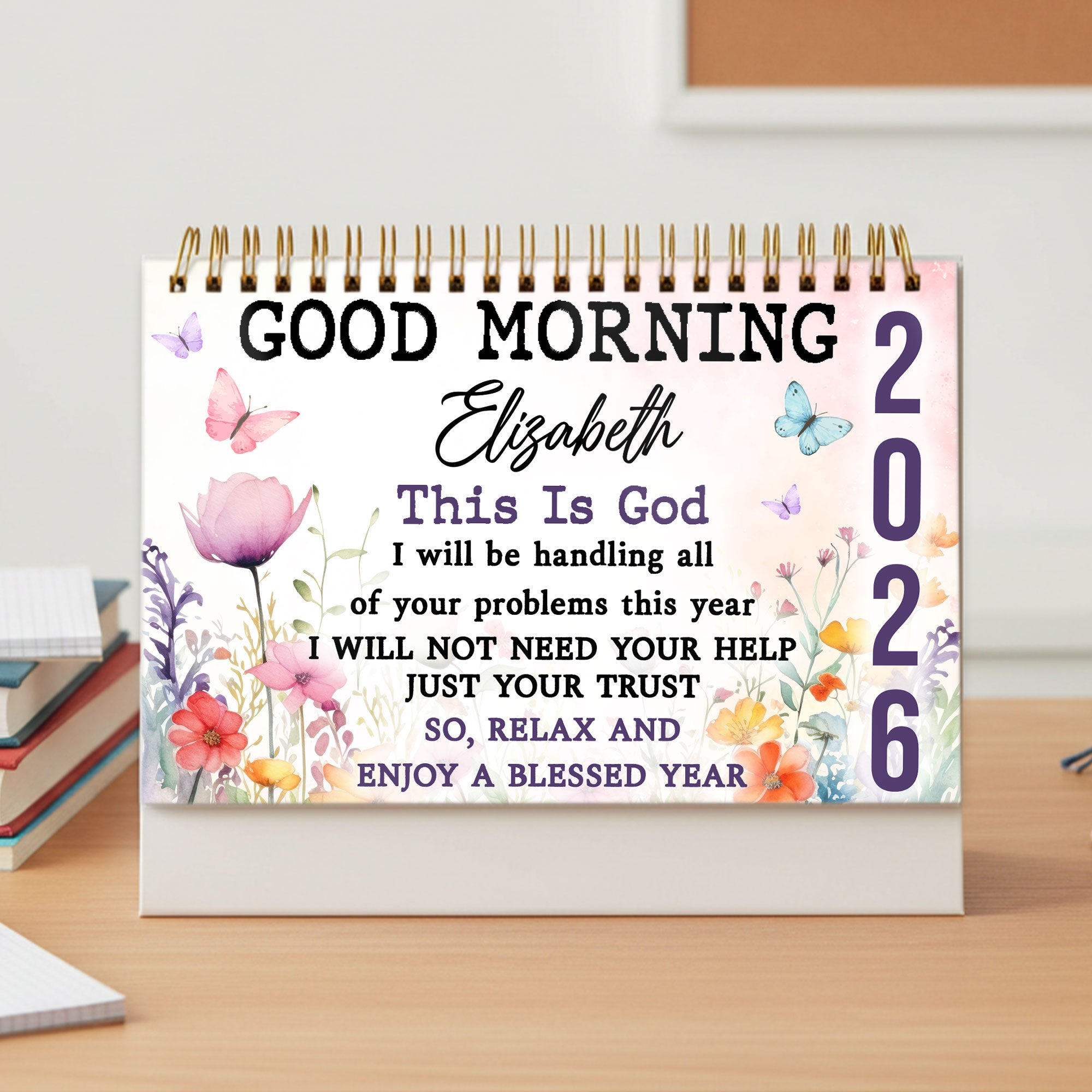 Good Morning This Is God Personalized 2026 Desk Calendar, Custom Name
