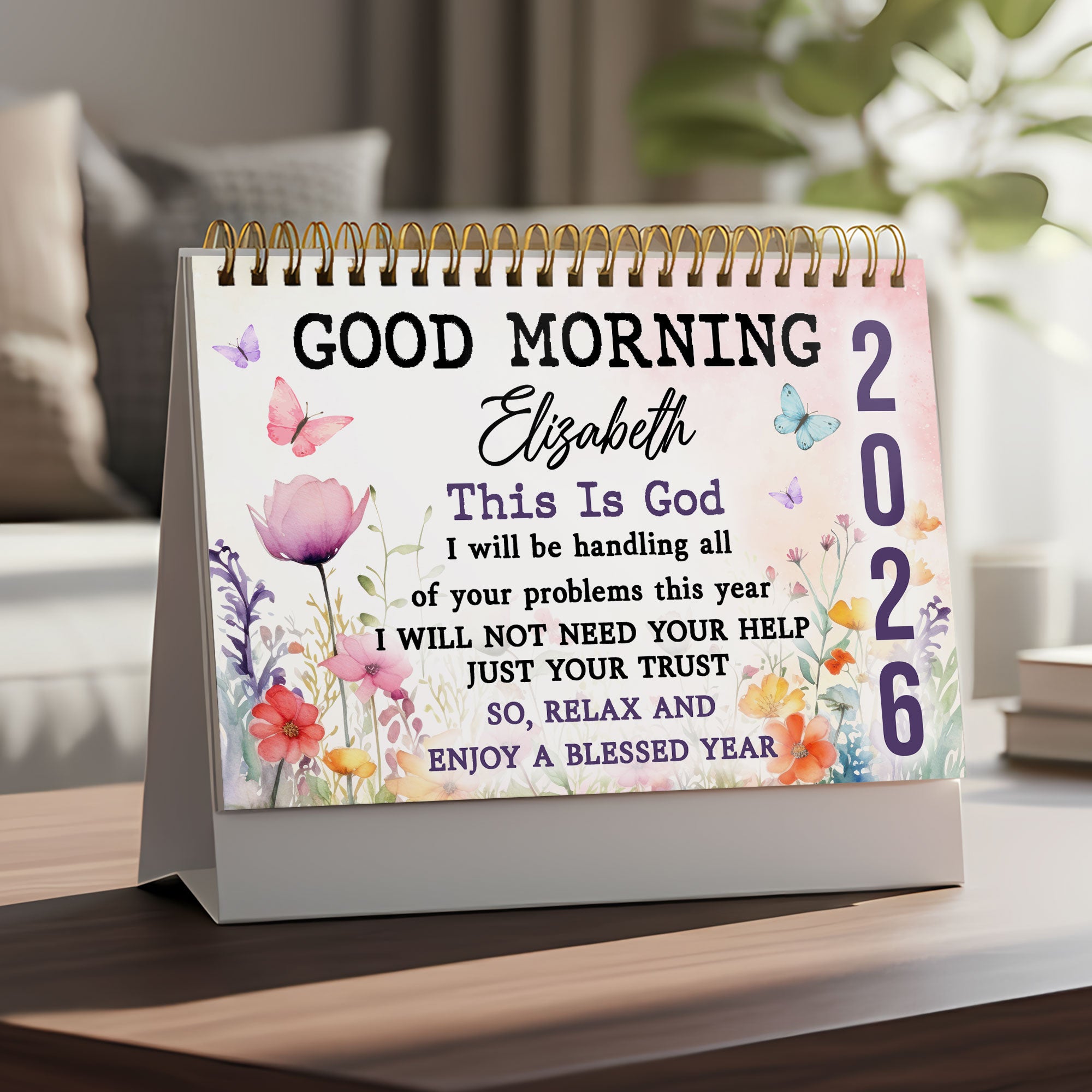 Good Morning This Is God Personalized 2026 Desk Calendar, Custom Name