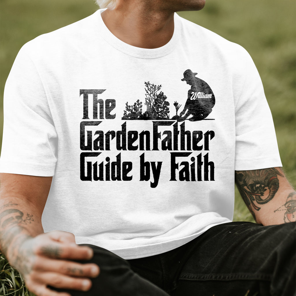 The Fathergarden Guide By Faith T-Shirt