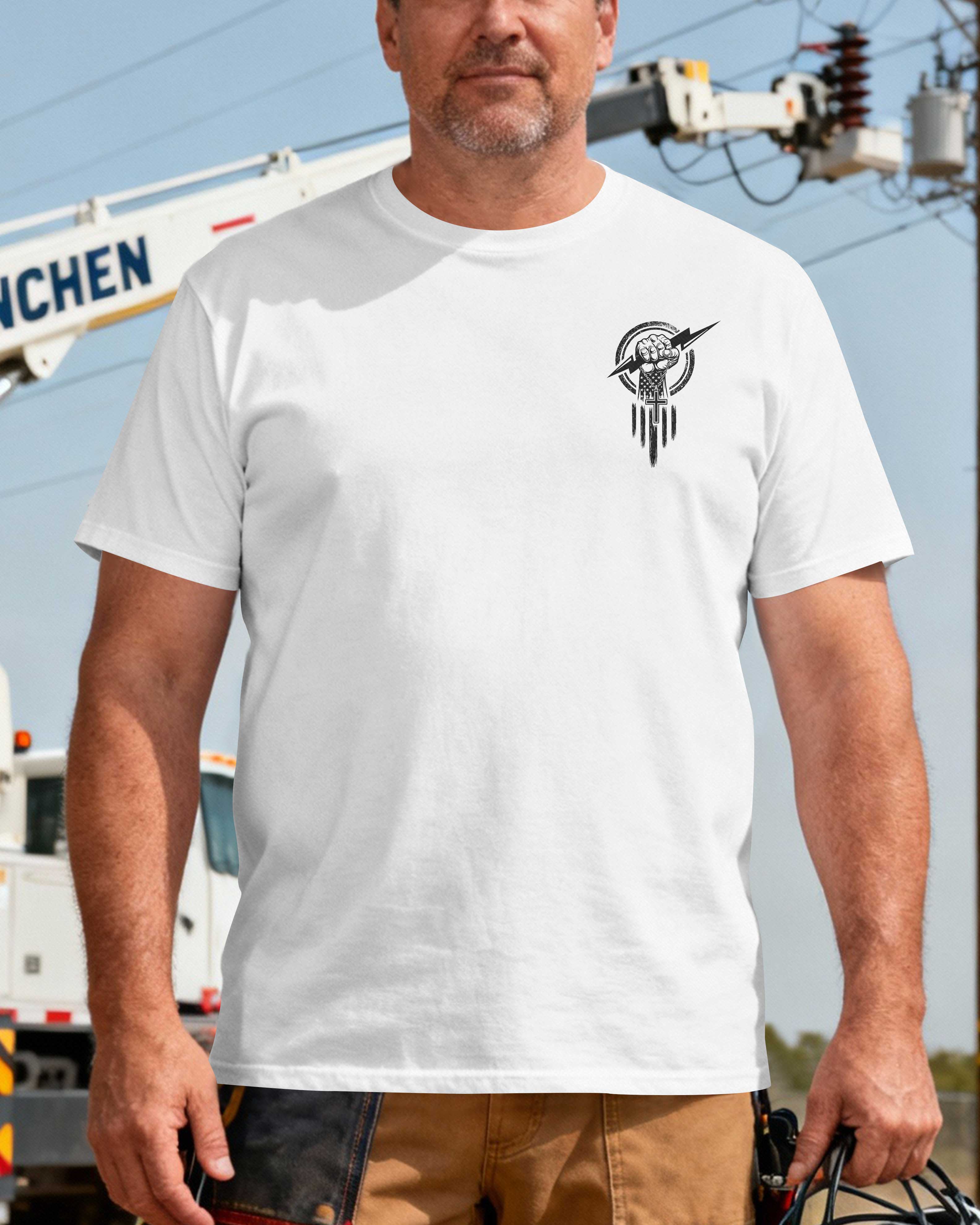 A Lineman’s Work Is Dangerous But Christ Is My Shield T-Shirt