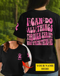 I Can Do All Things Through Christ Who Strengthens Me T-Shirt