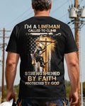 I'm A Lineman Called To Climb Strengthened By Faith Protected By God T-Shirt